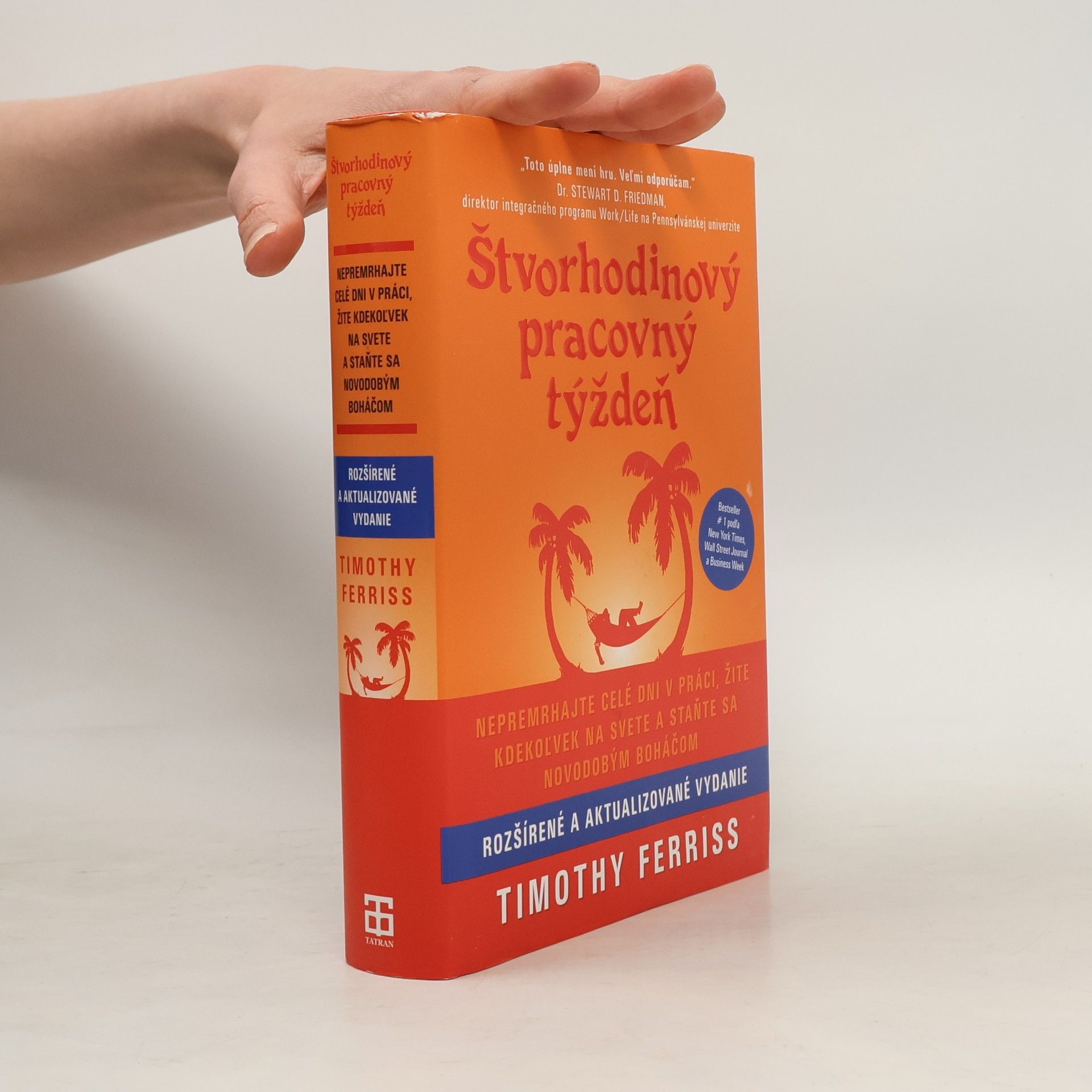 Timothy Ferriss Štvorhodinový pracovný týždeň