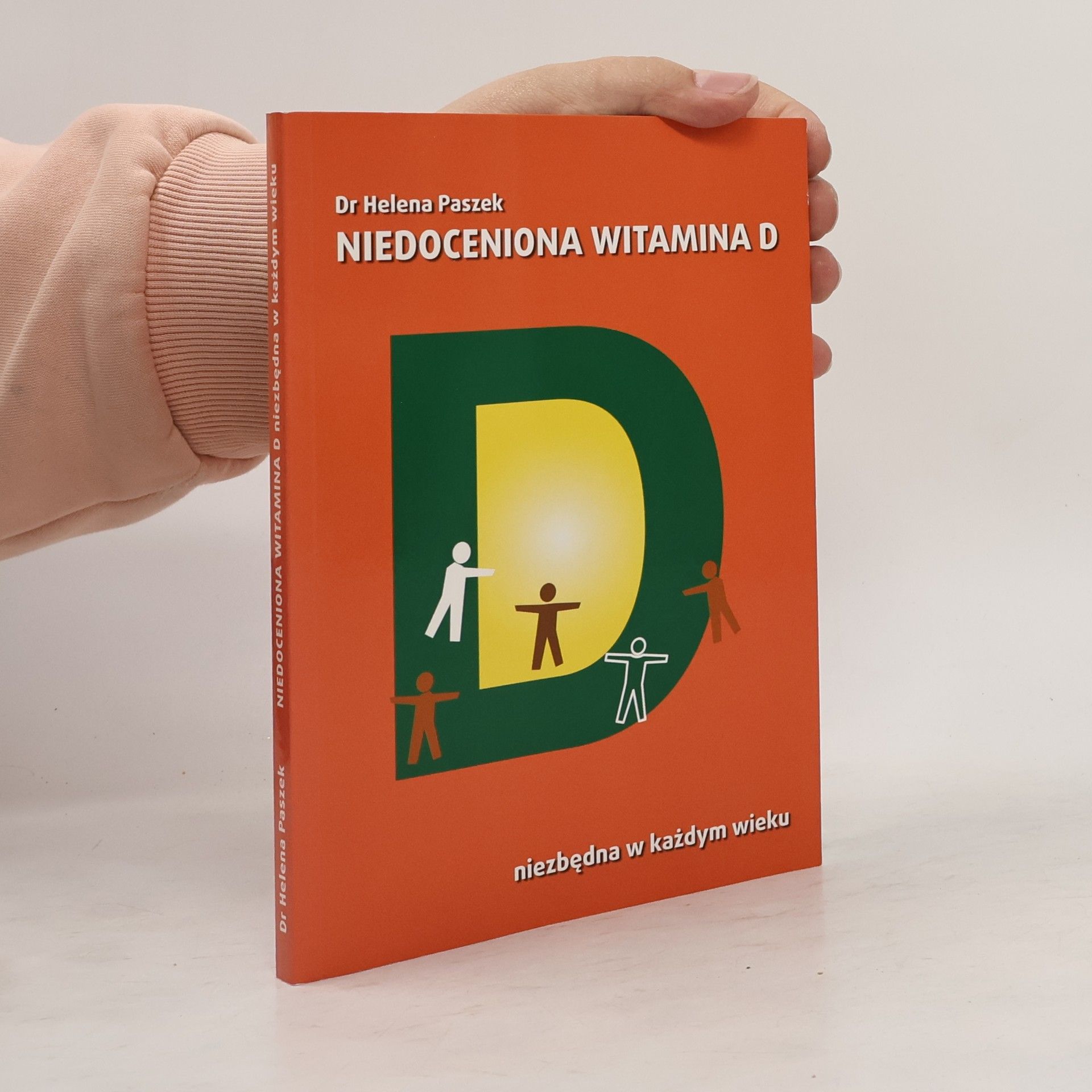 Dr Helena Paszek Niedoceniona witamina D