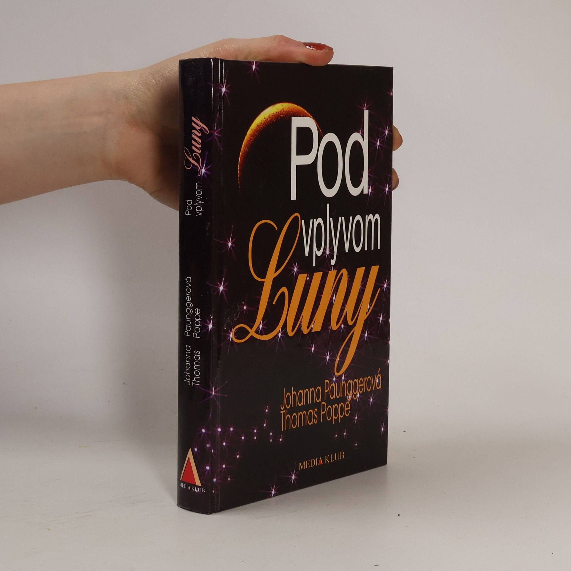 Johanna Paungger Pod vplyvom Luny