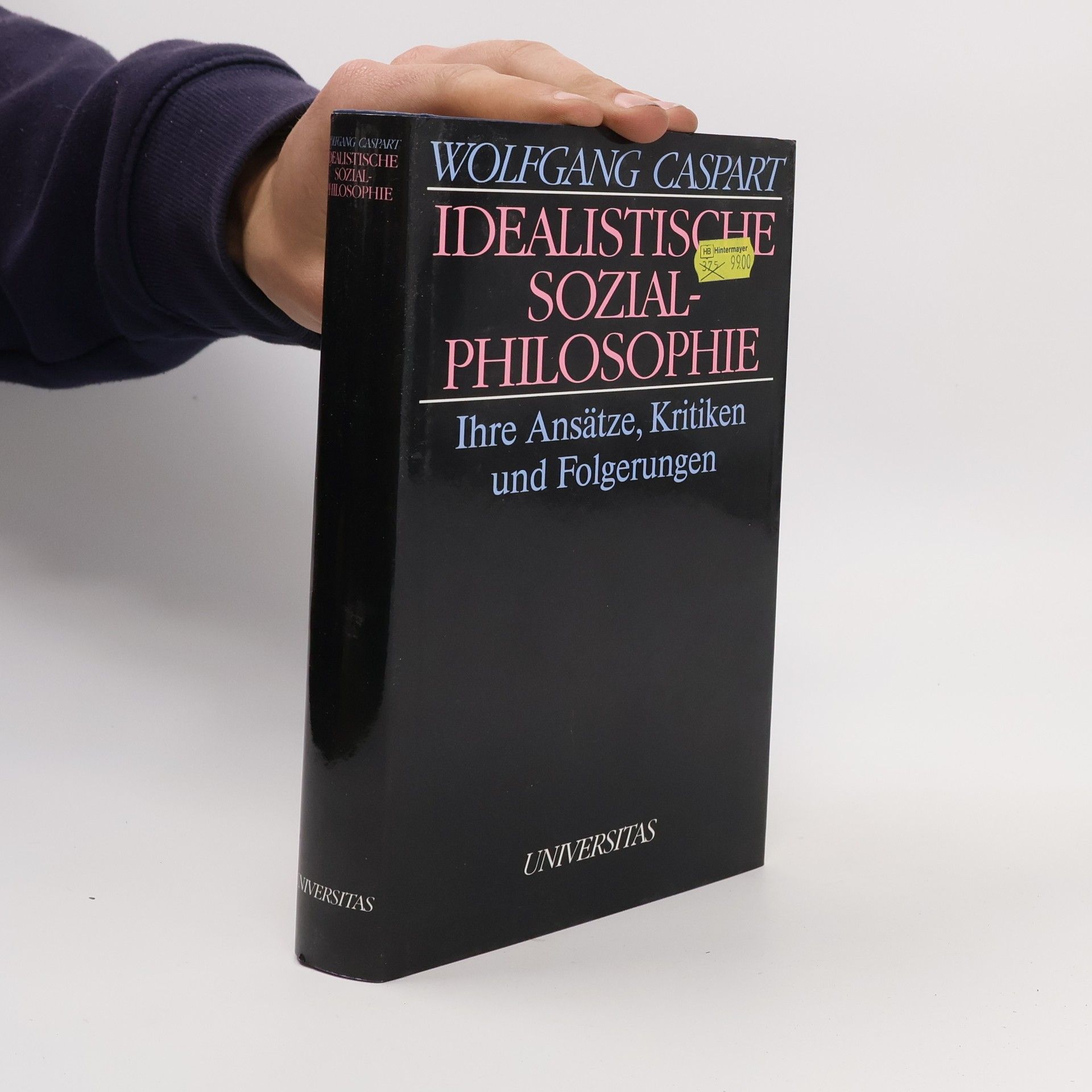 Wolfgang Caspart Idealistische Sozialphilosophie