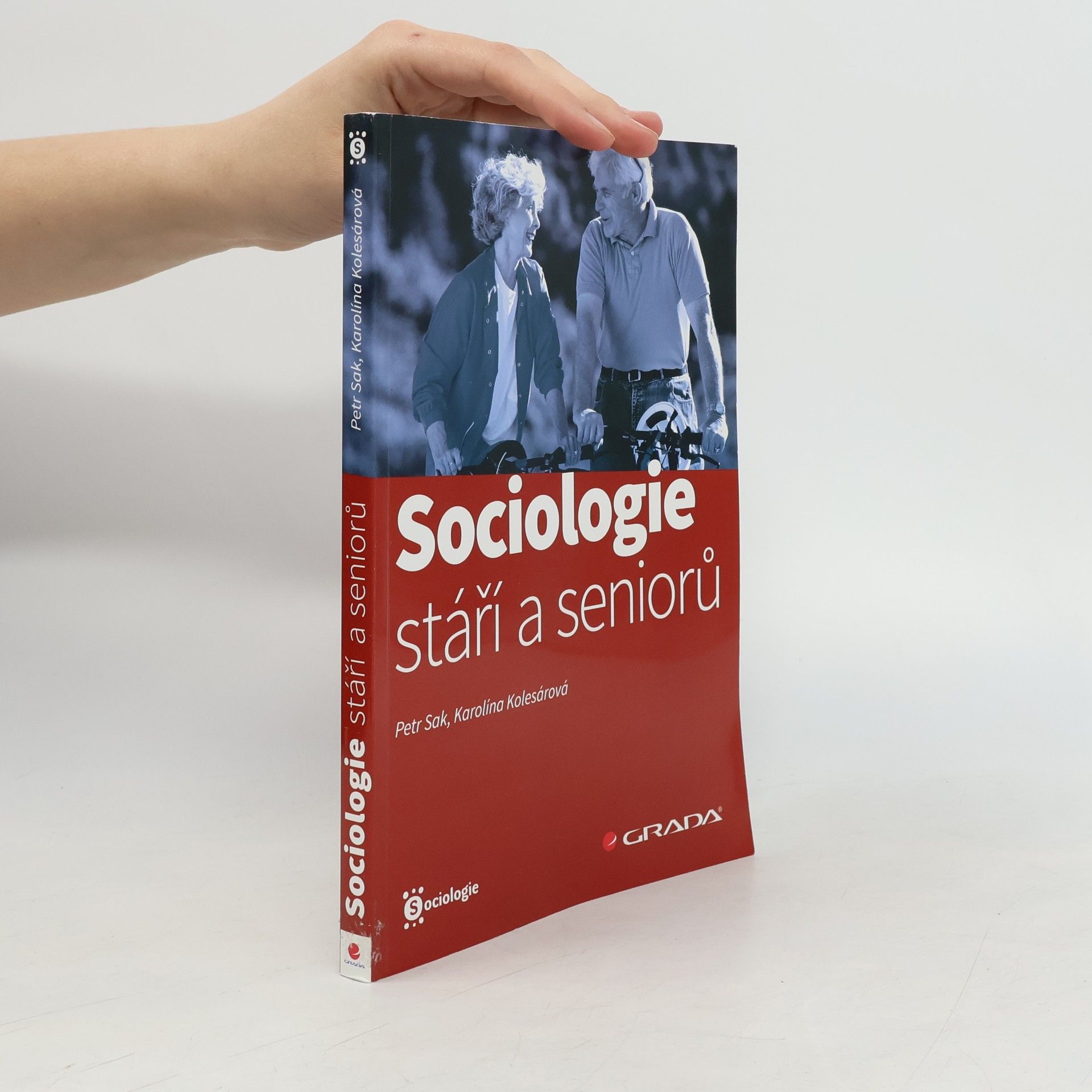 Petr Sak Sociologie stáří a seniorů