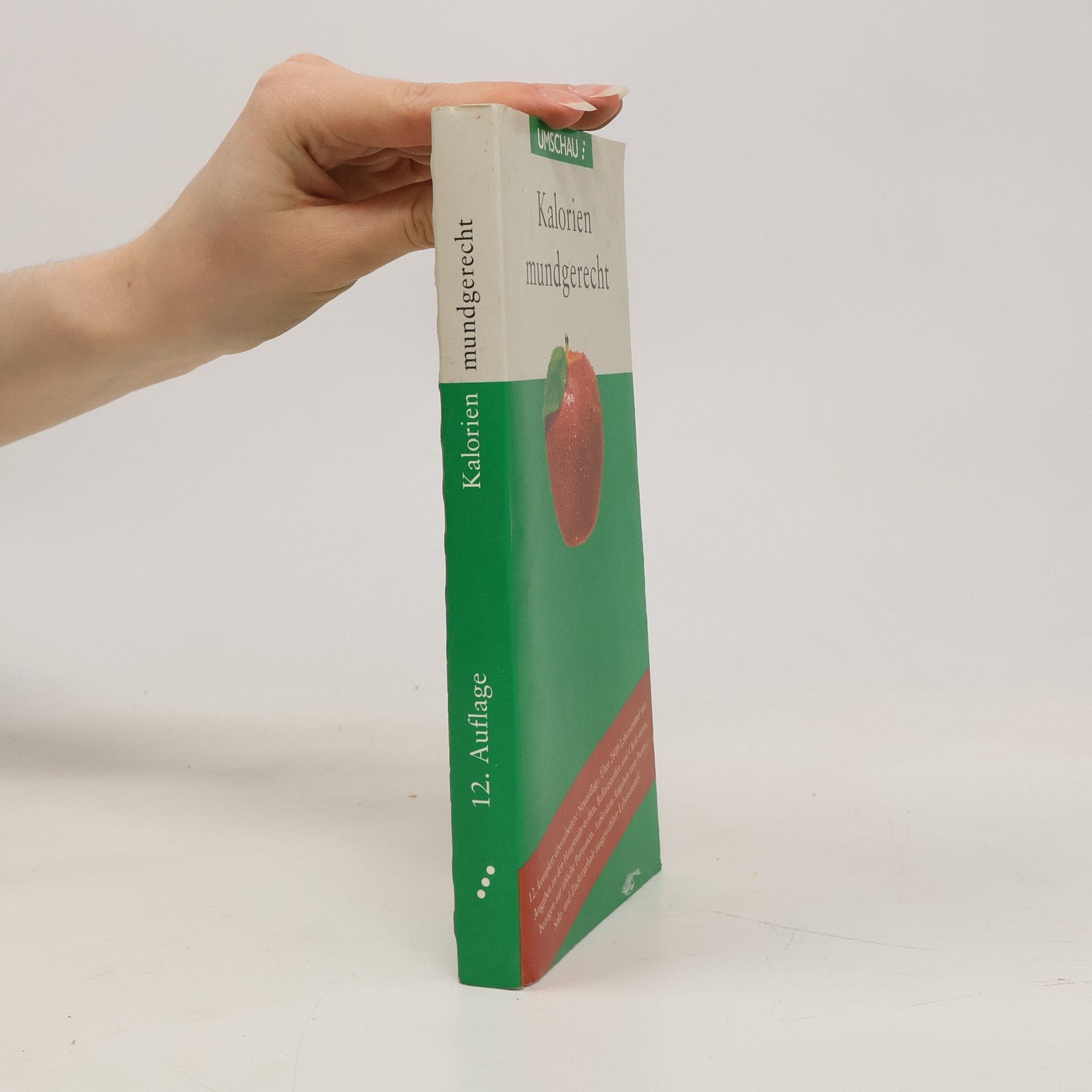 Autorenkollektiv Kalorien mundgerecht