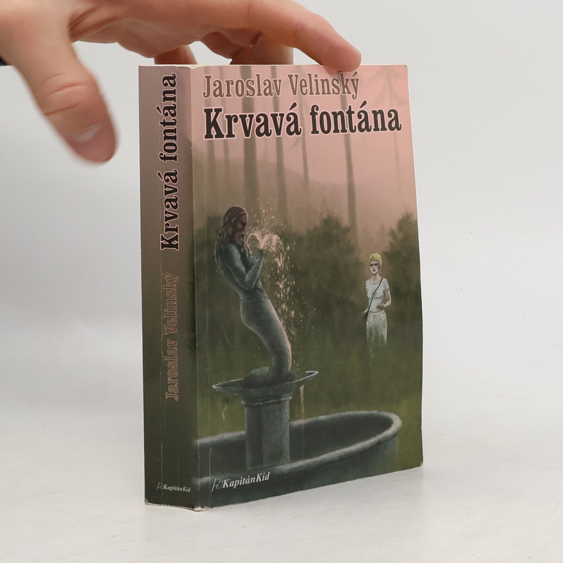 Jaroslav Velinský Krvavá fontána