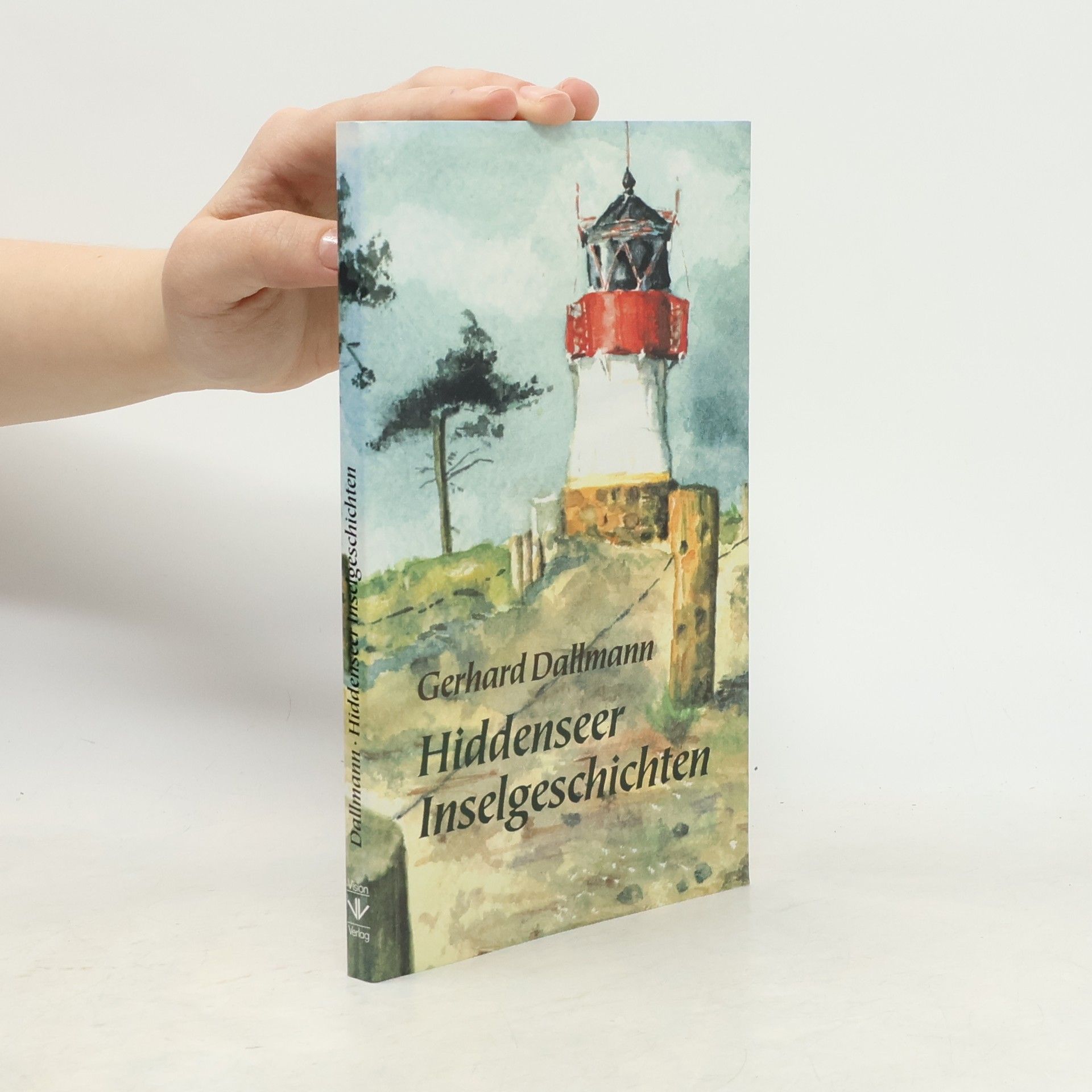 Gerhard Dallmann Hiddenseer Inselgeschichten