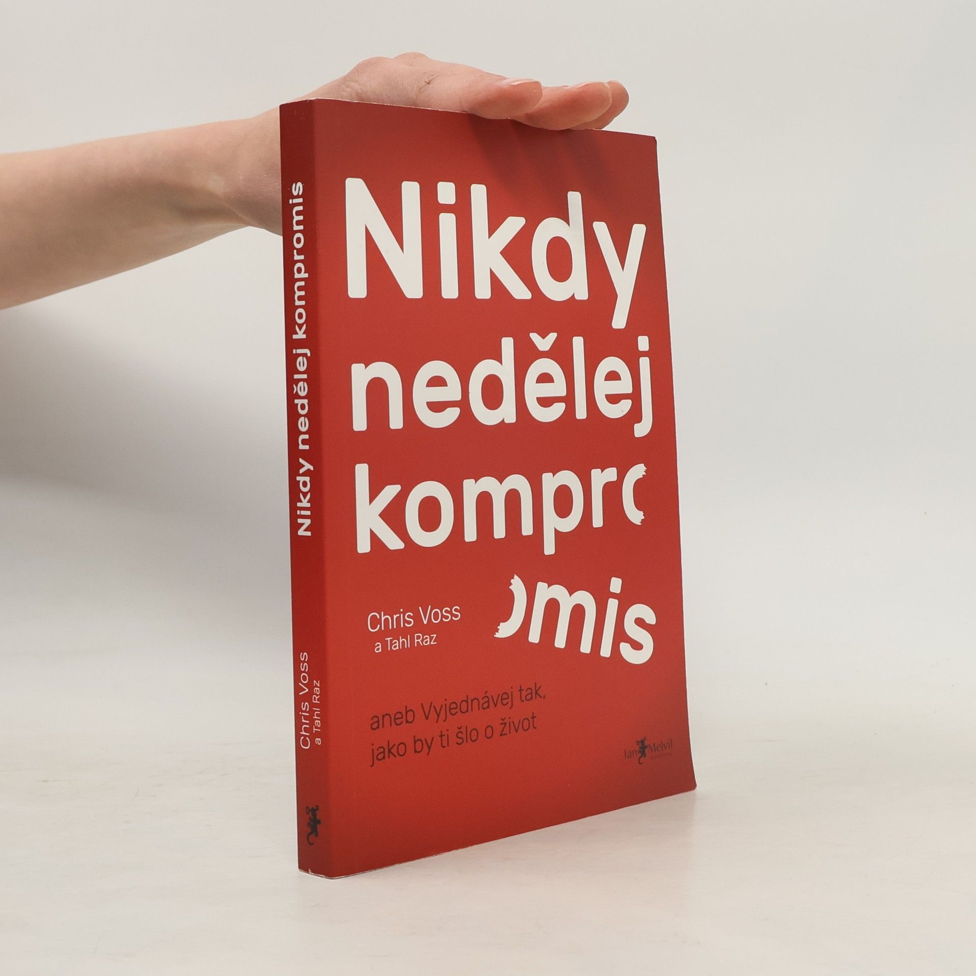 Christopher Voss Nikdy nedělej kompromis