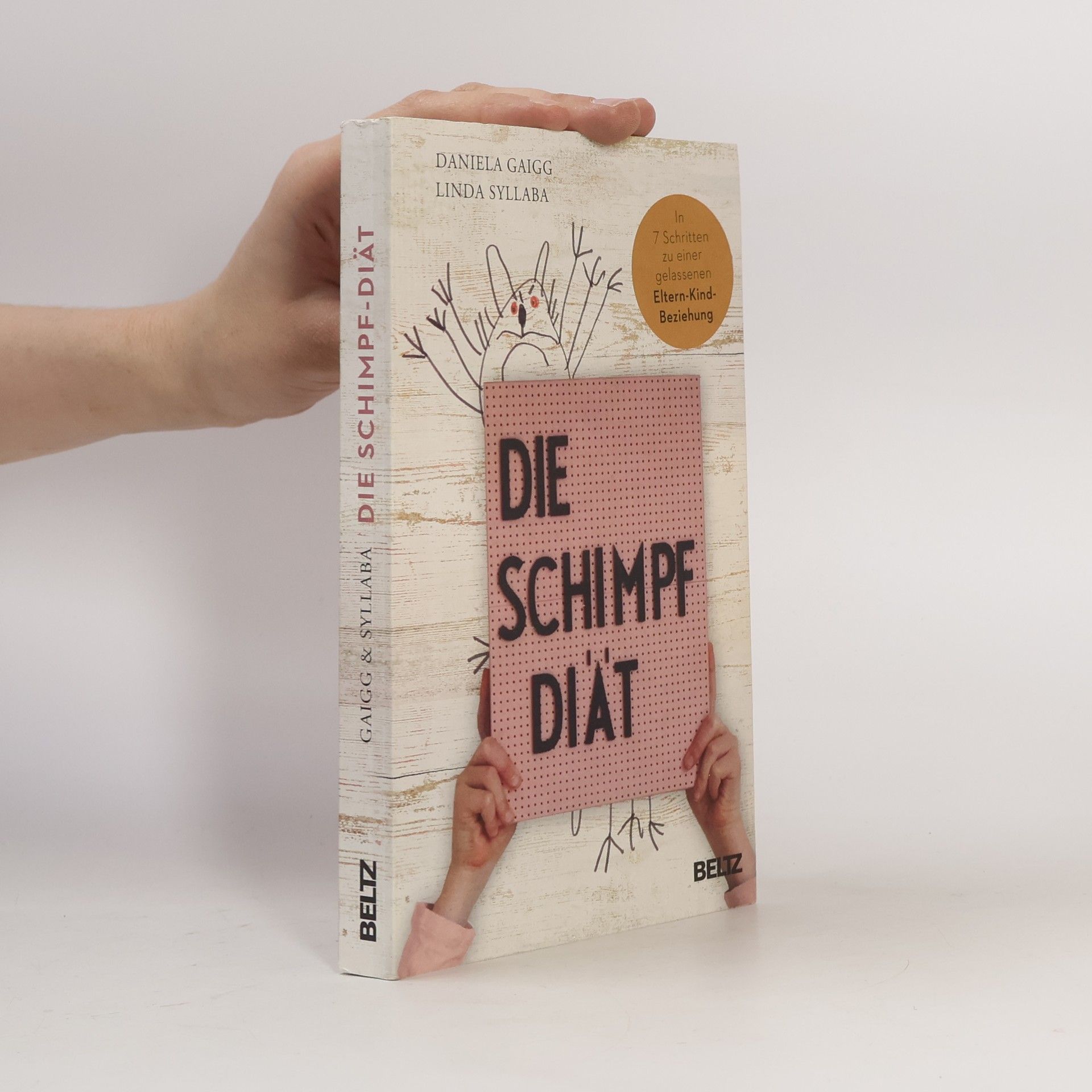 Daniela Gaigg Die Schimpf-Diät