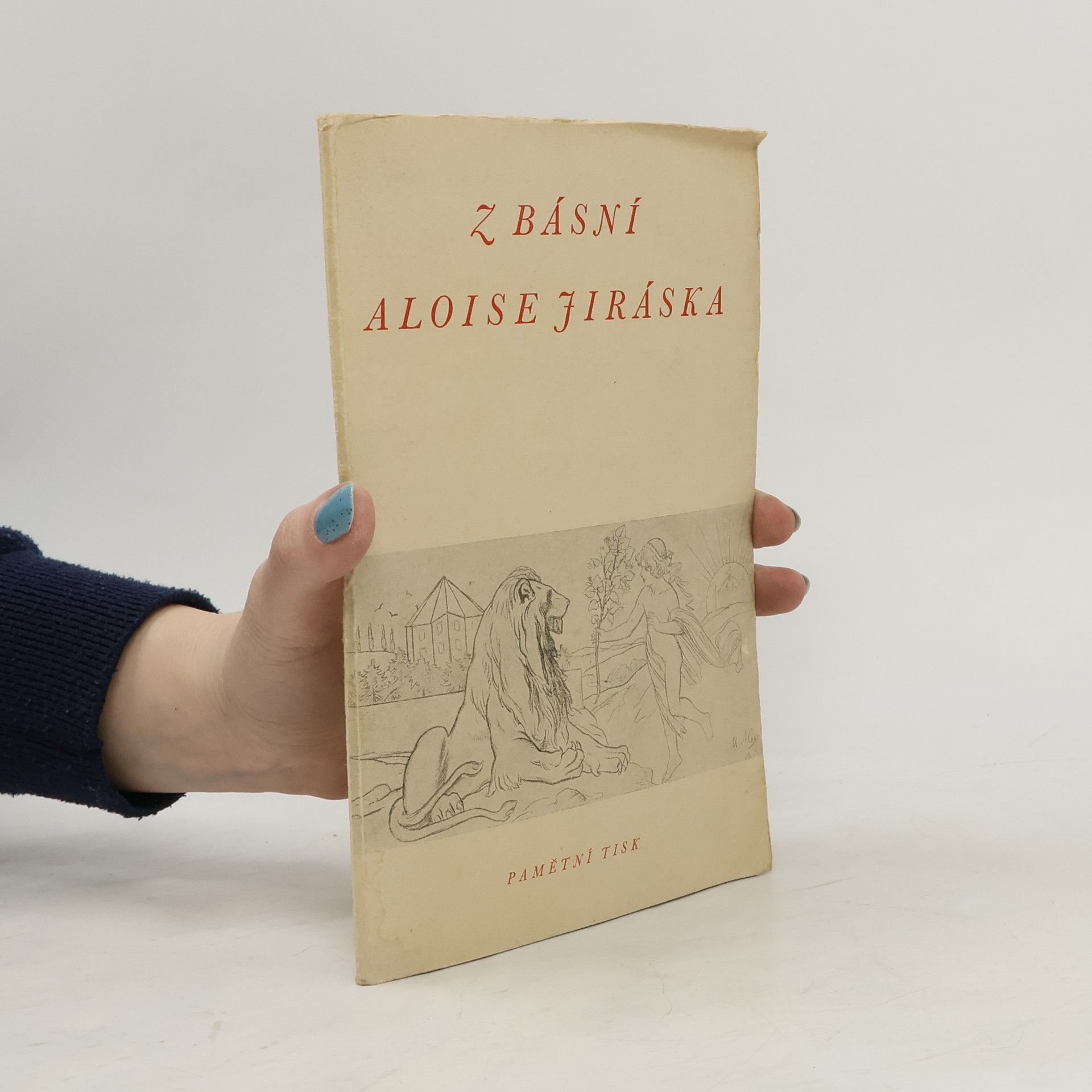 Alois Jirásek Z básní Aloise Jiráska
