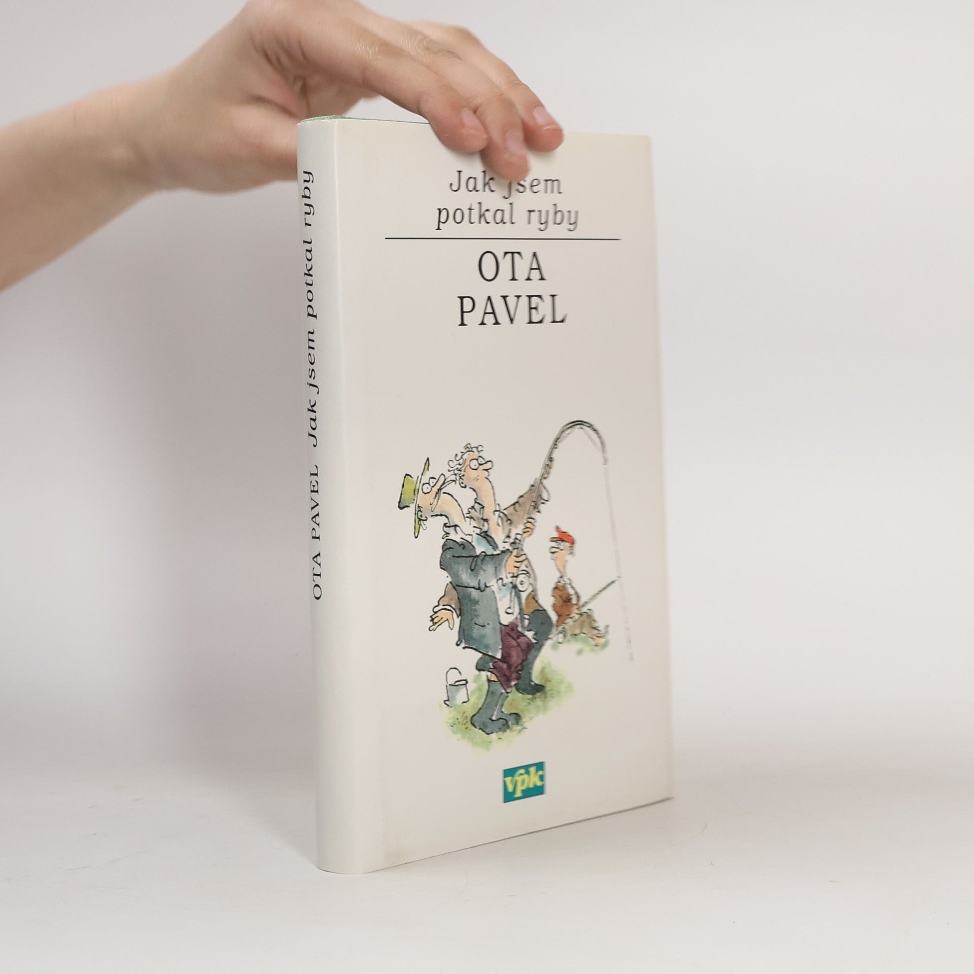 Ota Pavel Jak jsem potkal ryby