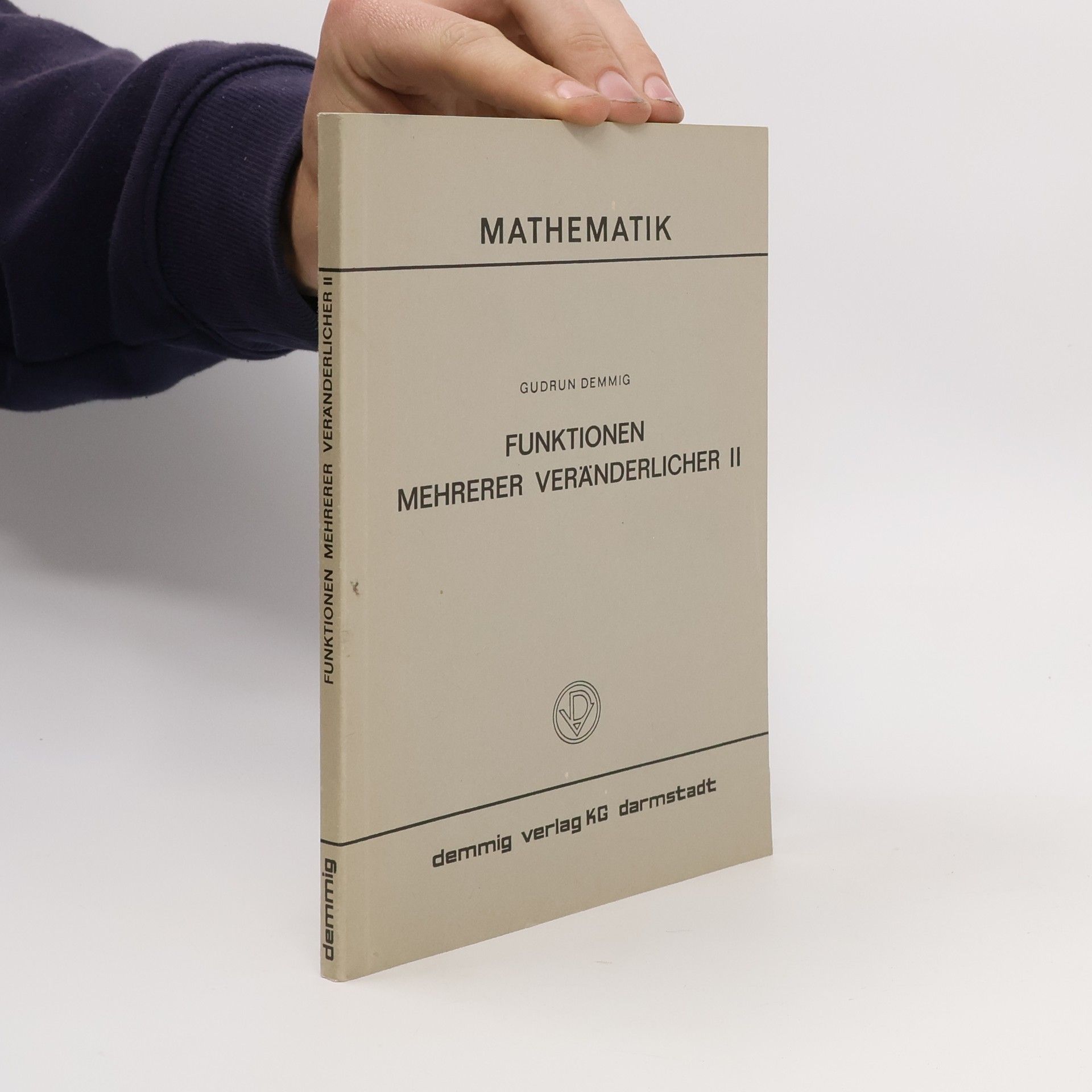Gudrun Demmig Funktionen mehrerer Veränderlicher II