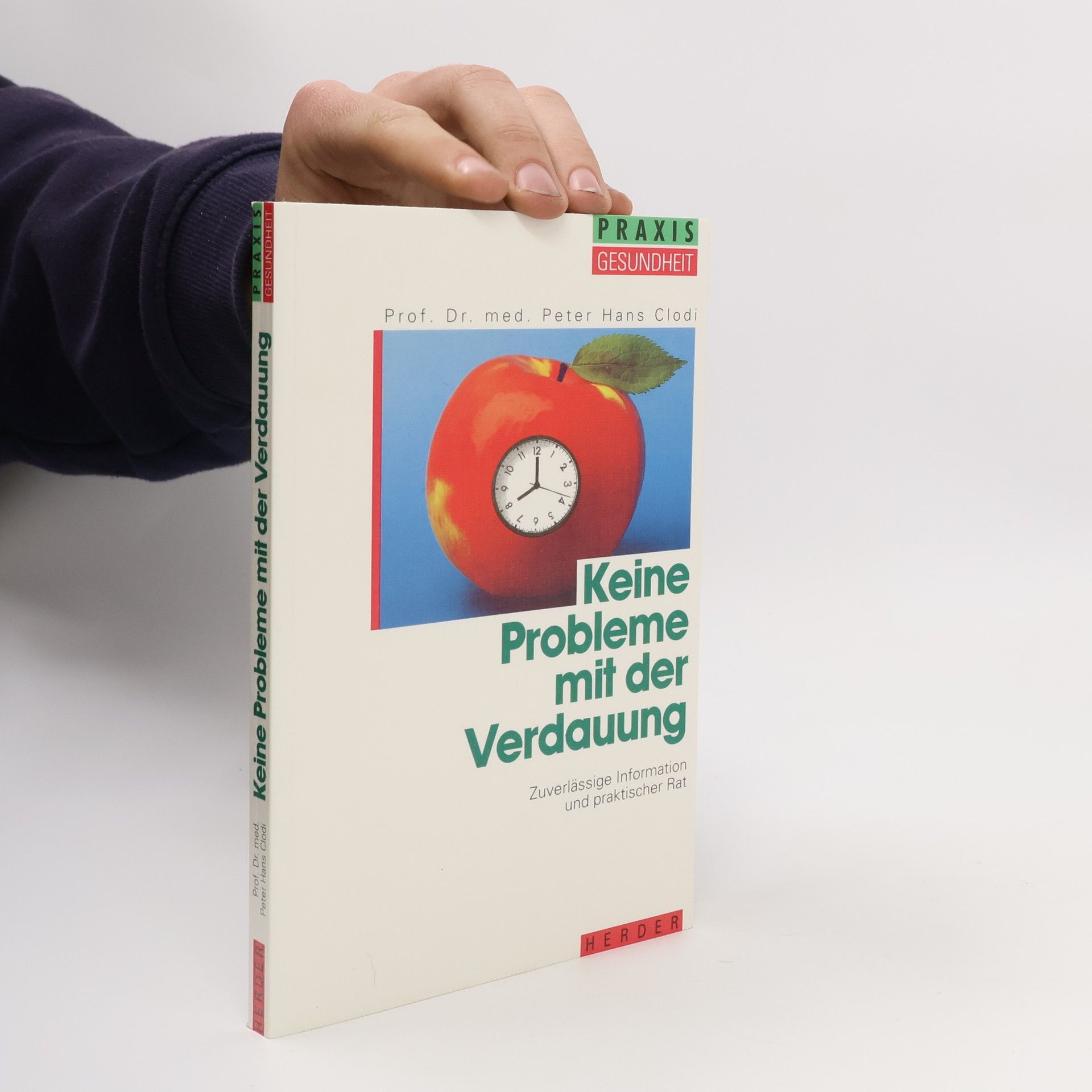 Peter Hans Clodi Keine Probleme mit der Verdauung