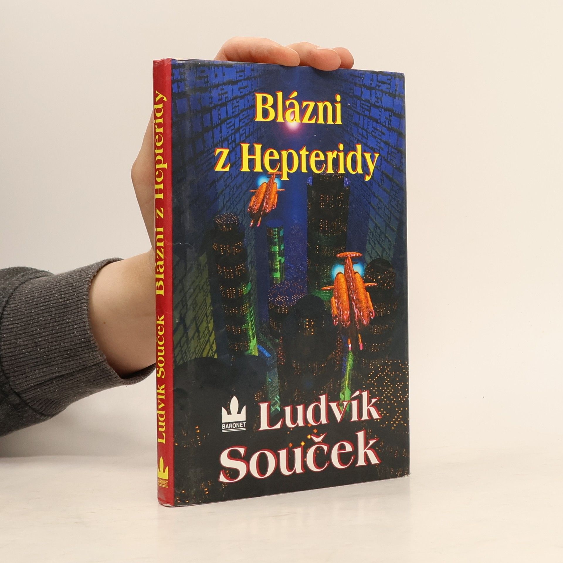 Ludvík Souček Blázni z Hepteridy