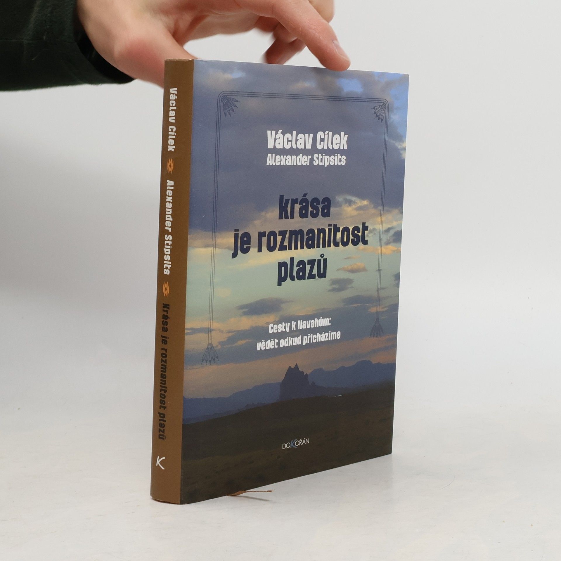 Krása je rozmanitost plazů : cesty k Navahům: vědět odkud přicházíme