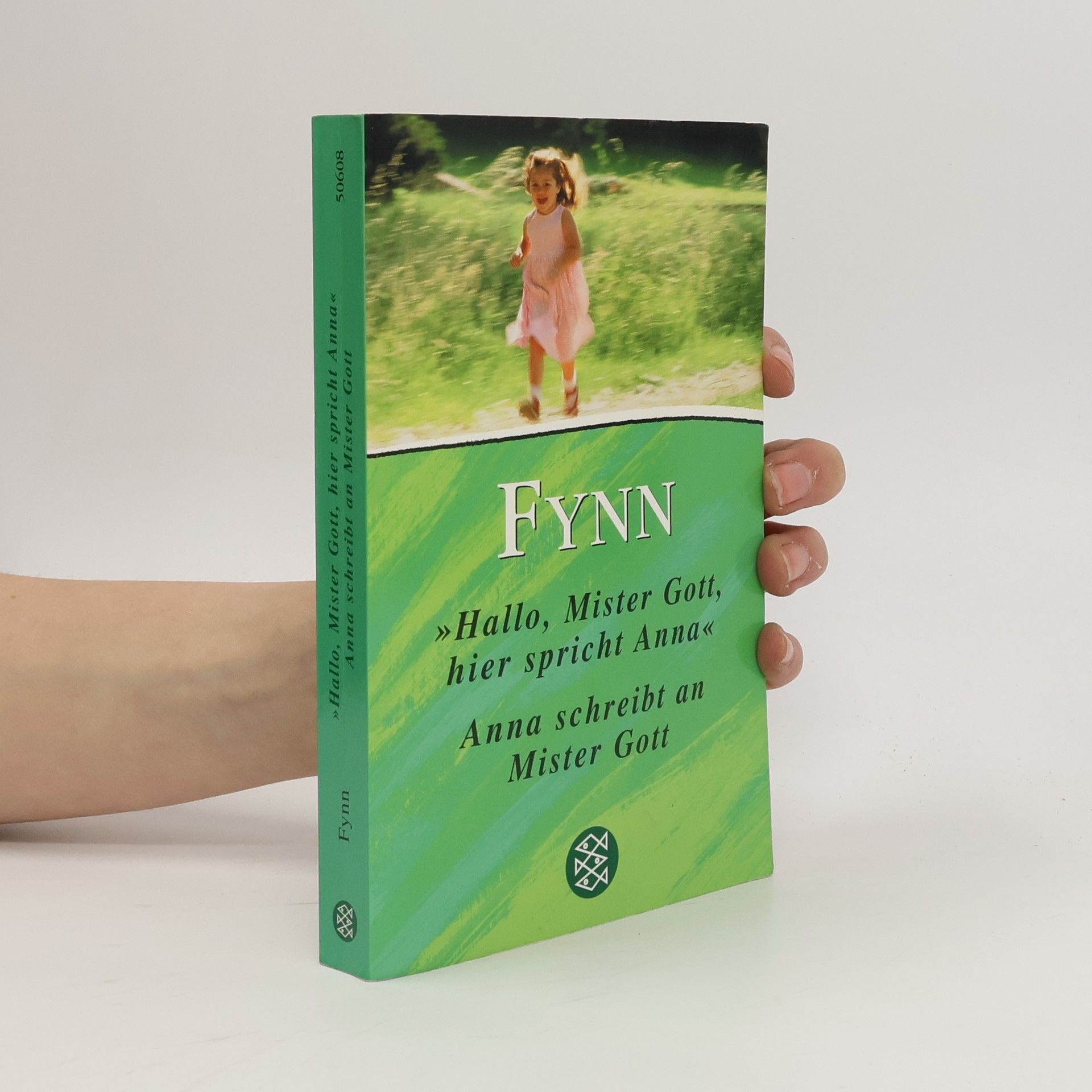 Fynn "Hallo Mister Gott, hier spricht Anna" Anna schreibt an Mister Gott.