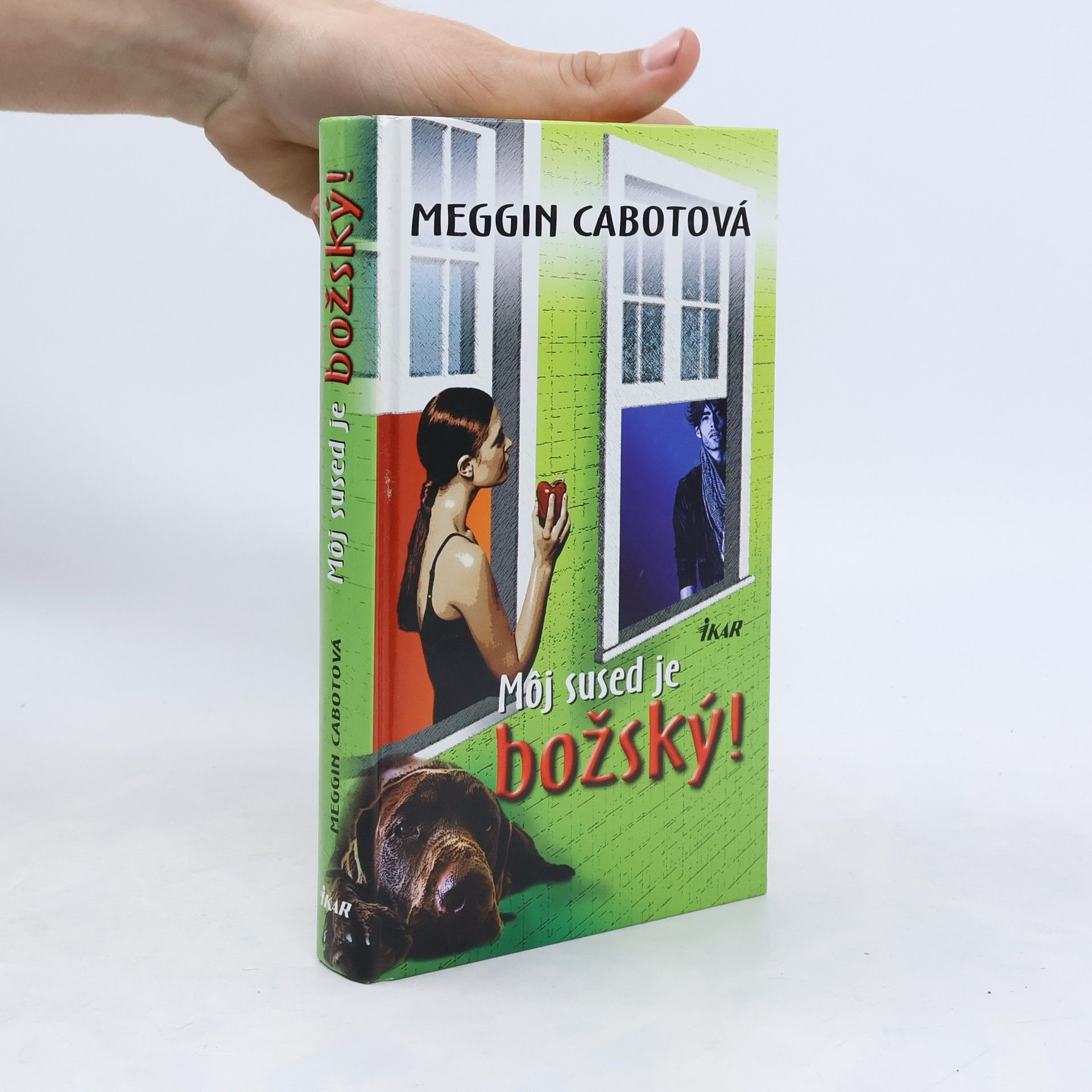 Meg Cabot Môj sused je božský!