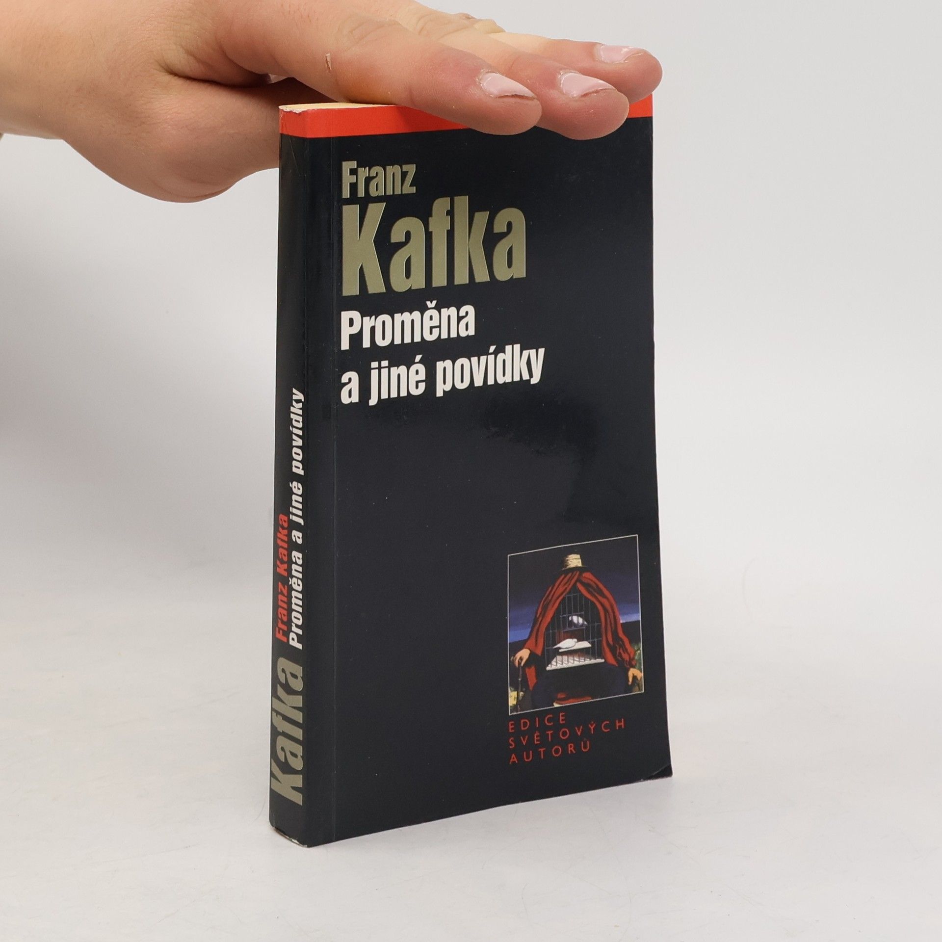 Franz Kafka Proměna a jiné povídky
