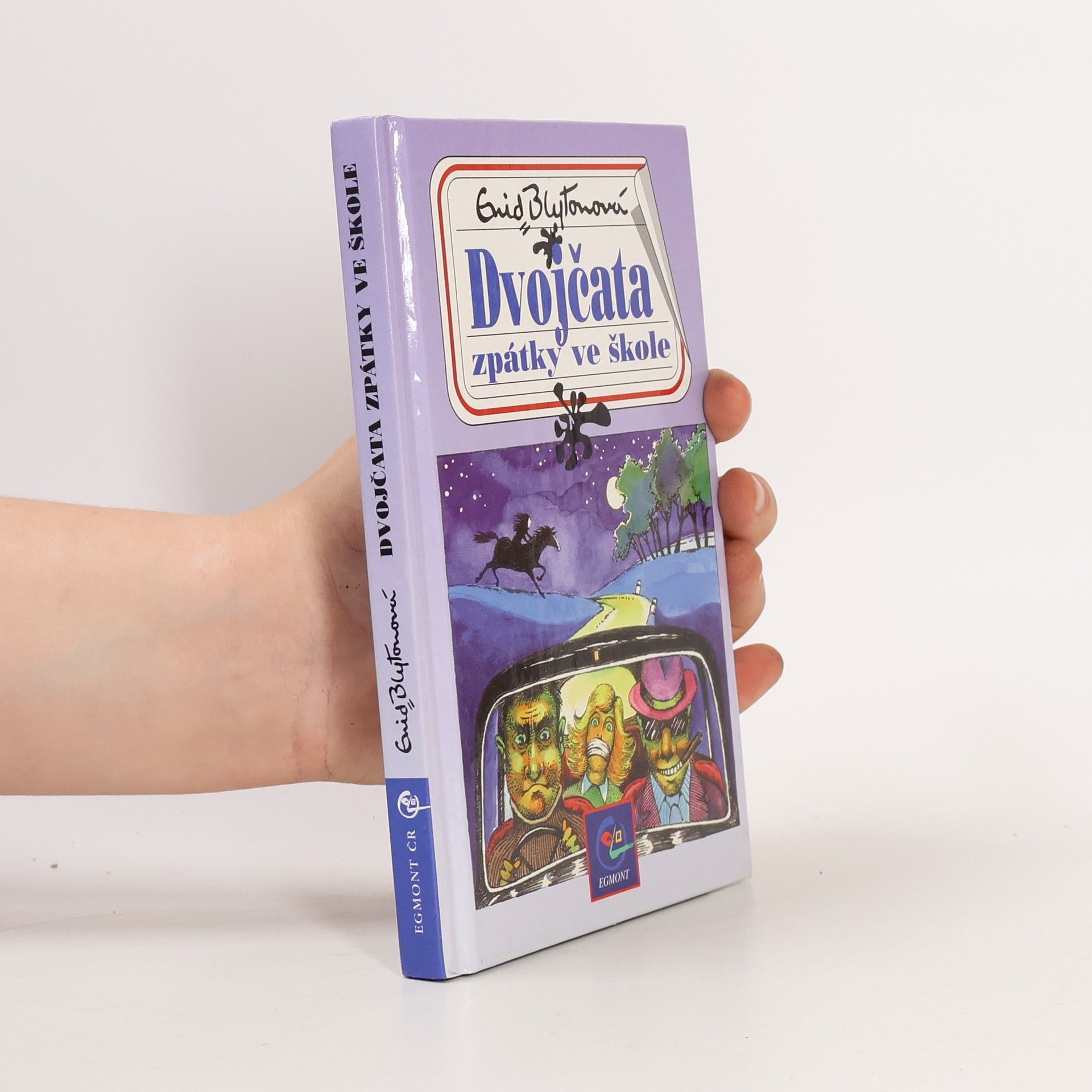 Enid Blyton Dvojčata zpátky ve škole. Třetí ze série příběhů ze školy St. Clare