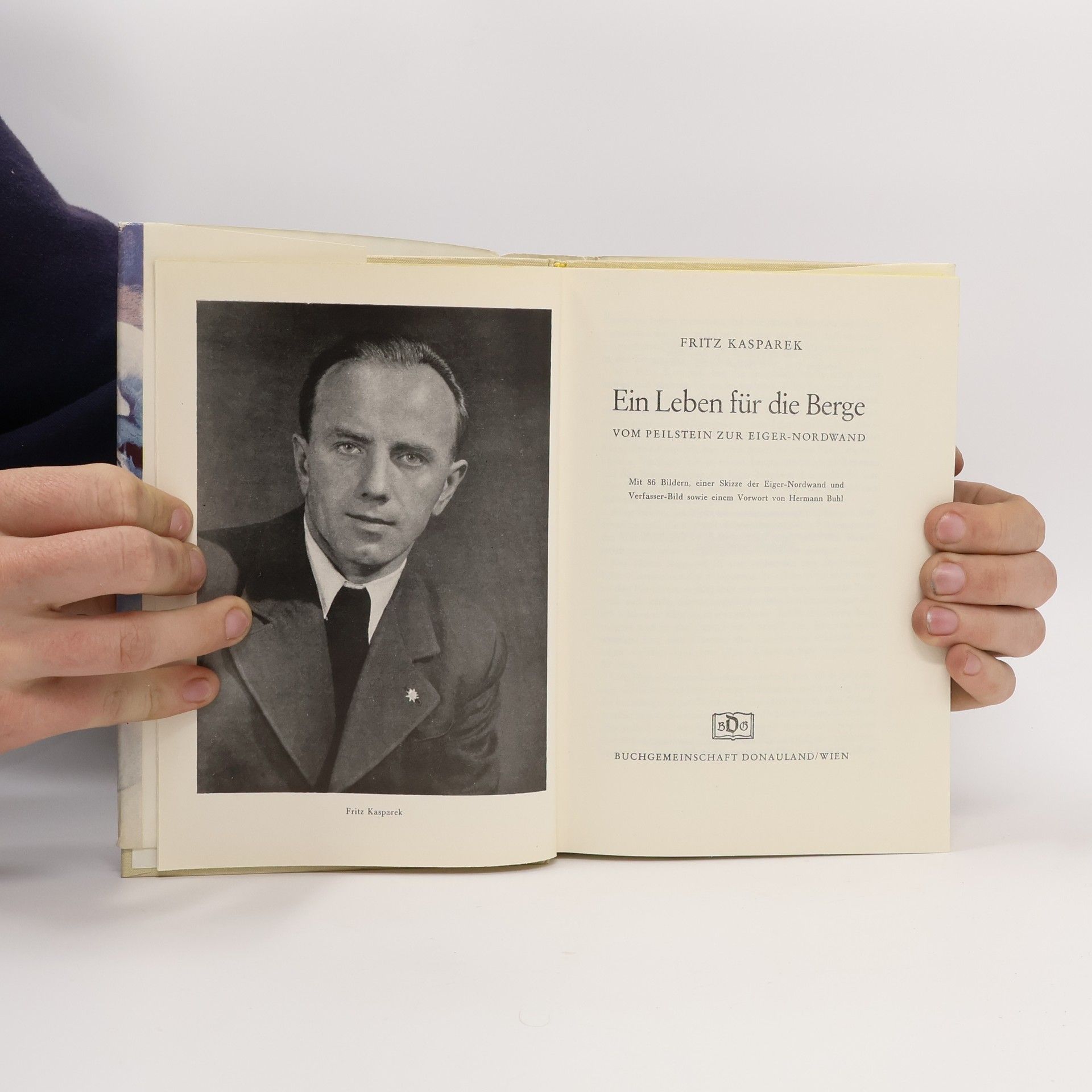 Fritz Kasparek Ein Leben für die Berge