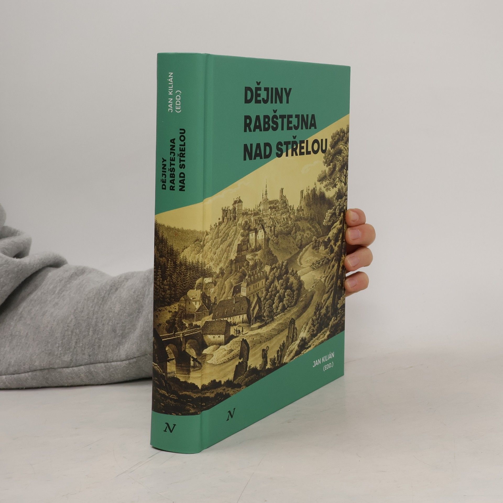 Jan Kilián Dějiny Rabštejna nad Střelou