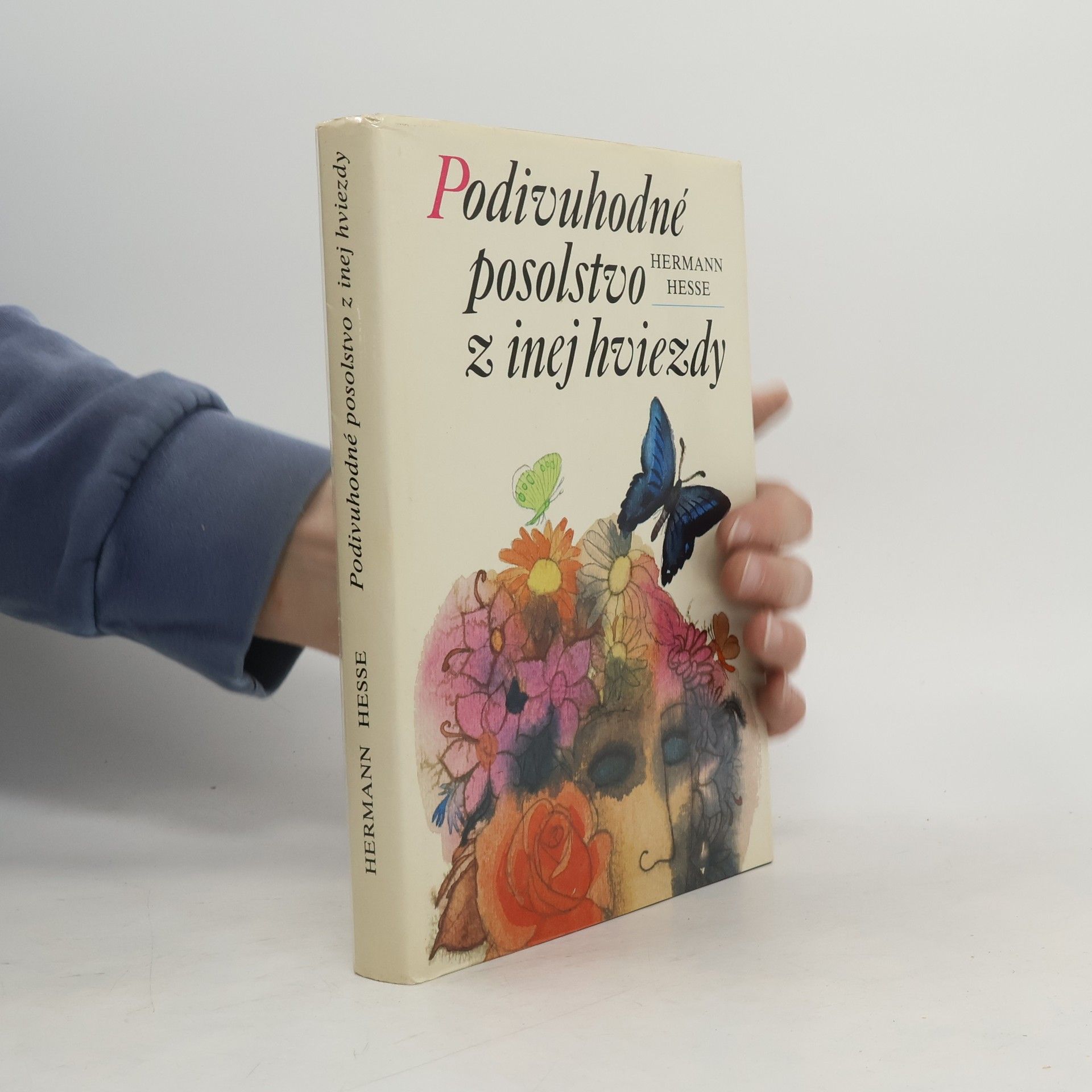 Hermann Hesse Podivuhodné posolstvo z inej hviezdy