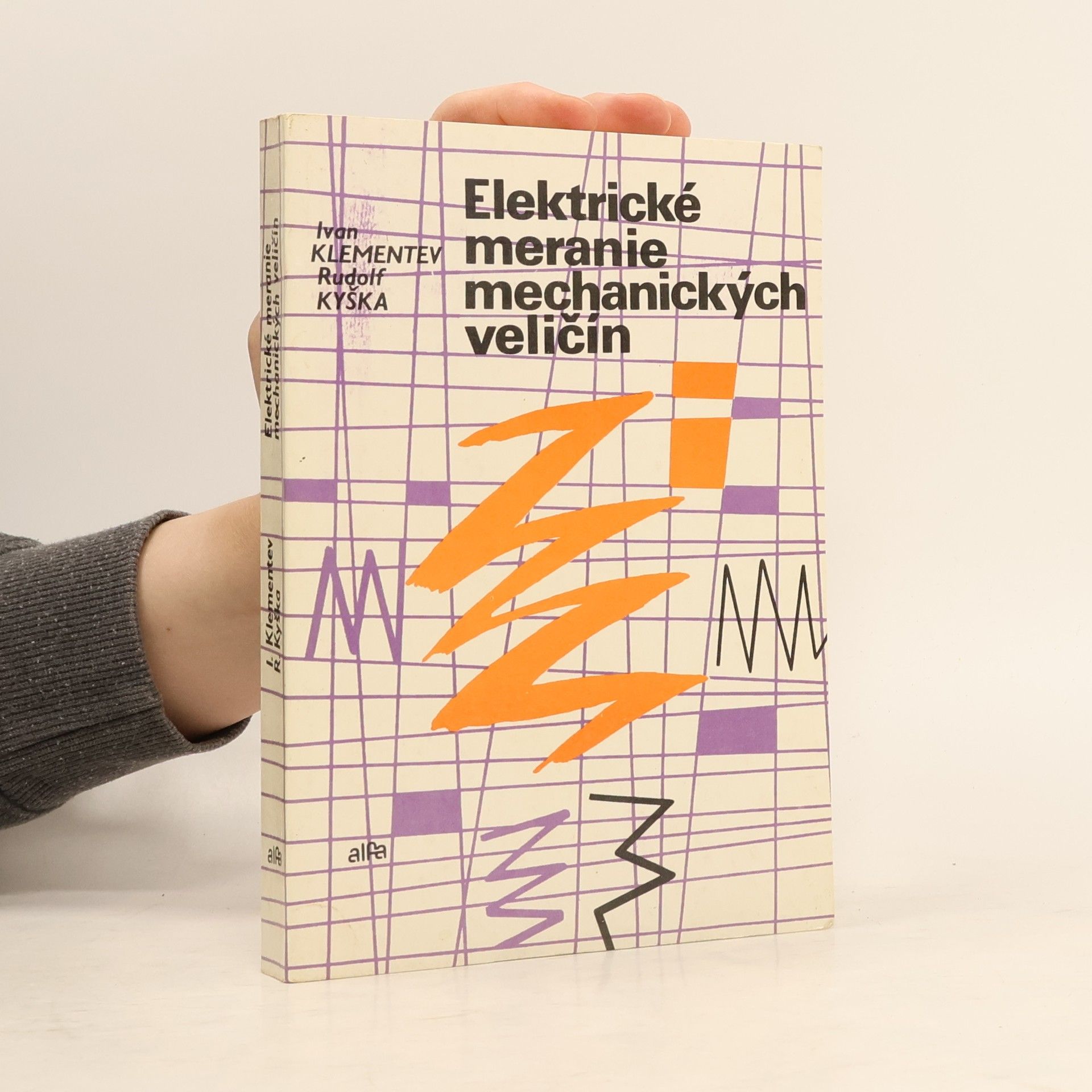 Ivan Klementev Elektrické meranie mechanických veličin