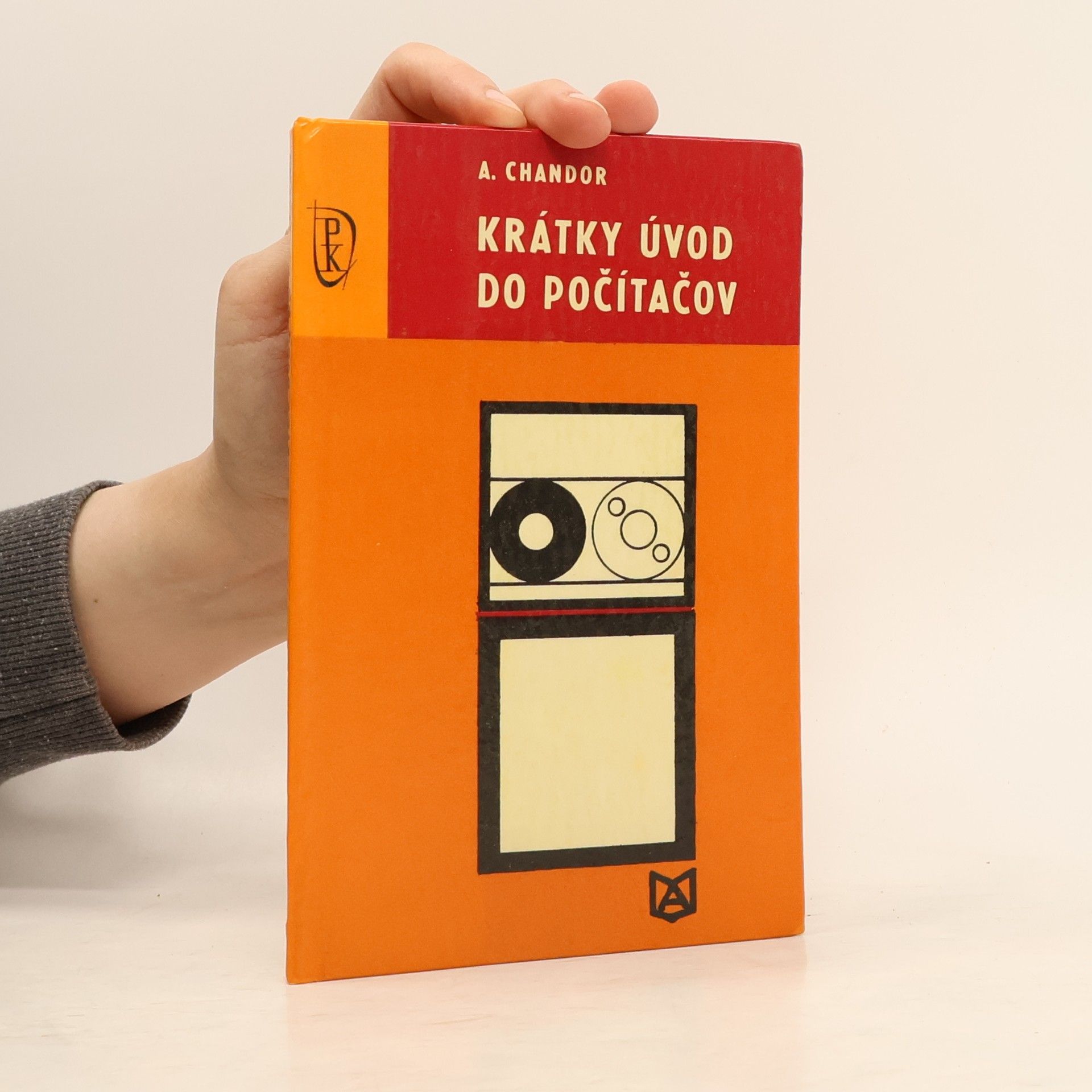 Anthony Chandor Krátký úvod do počítačov