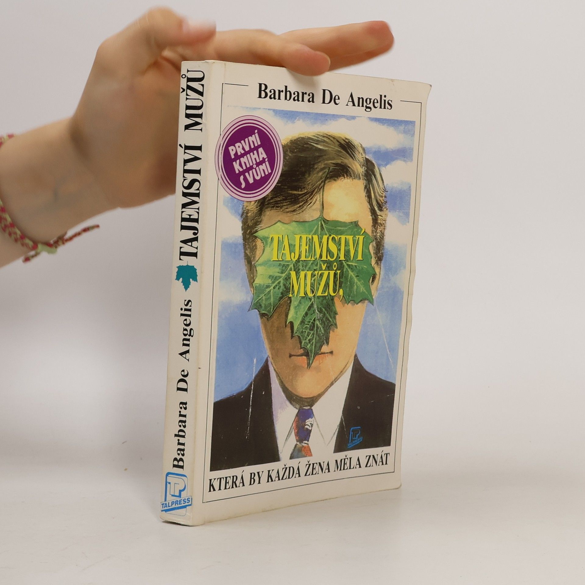 Barbara De Angelis Tajemství mužů, která by každá žena měla znát