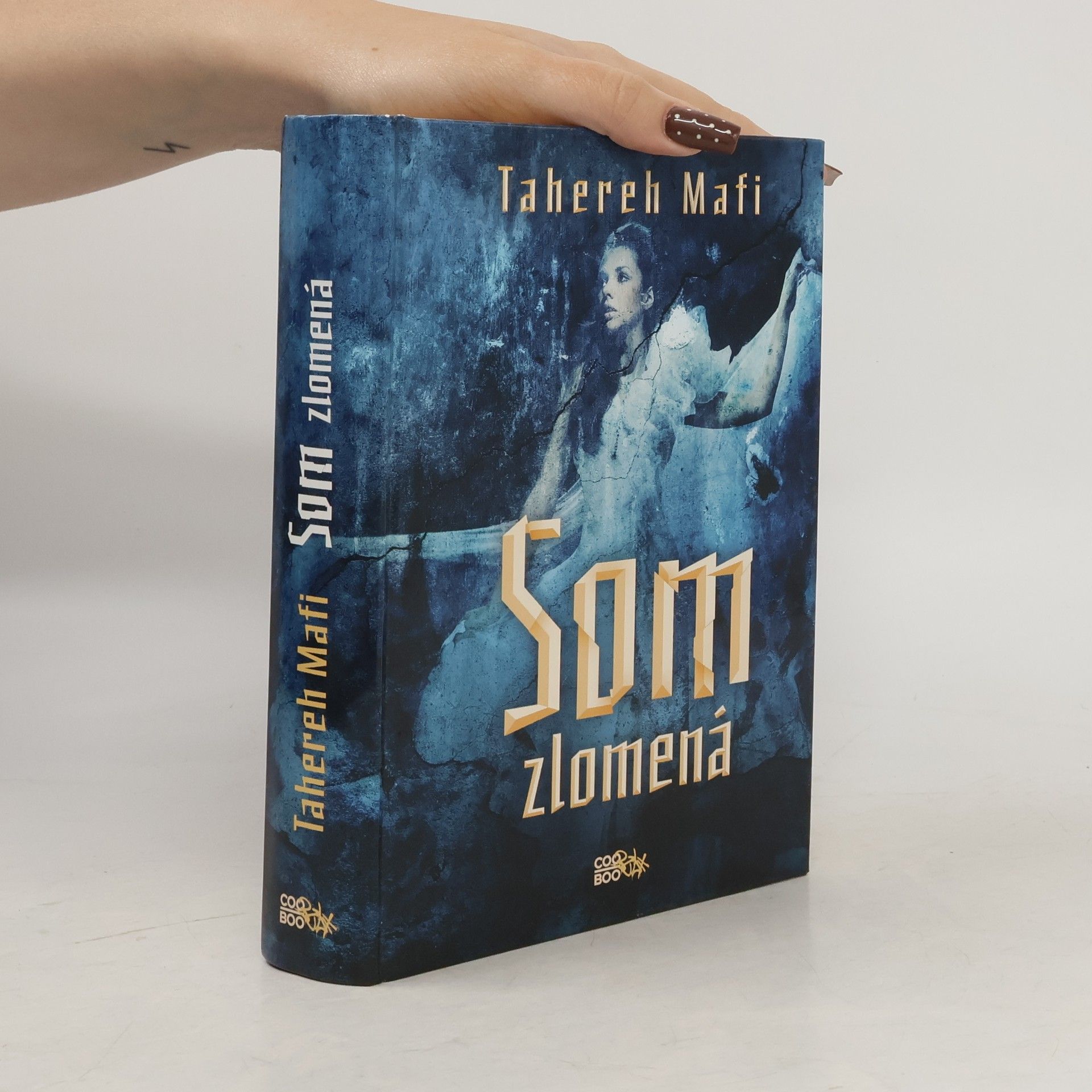 Tahereh Mafi Som zlomená