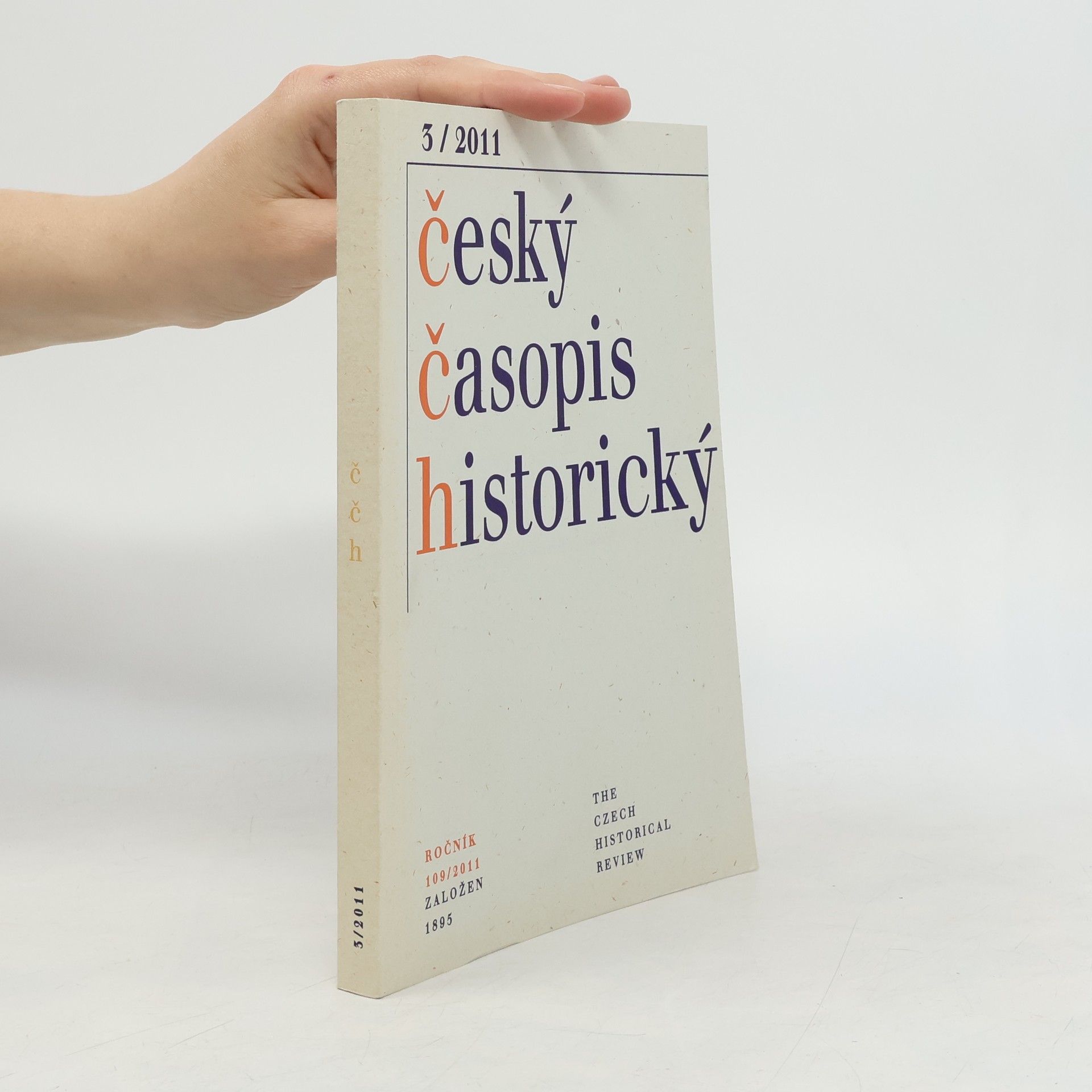 Autores varios Český časopis historický, č. 3, ročník 109