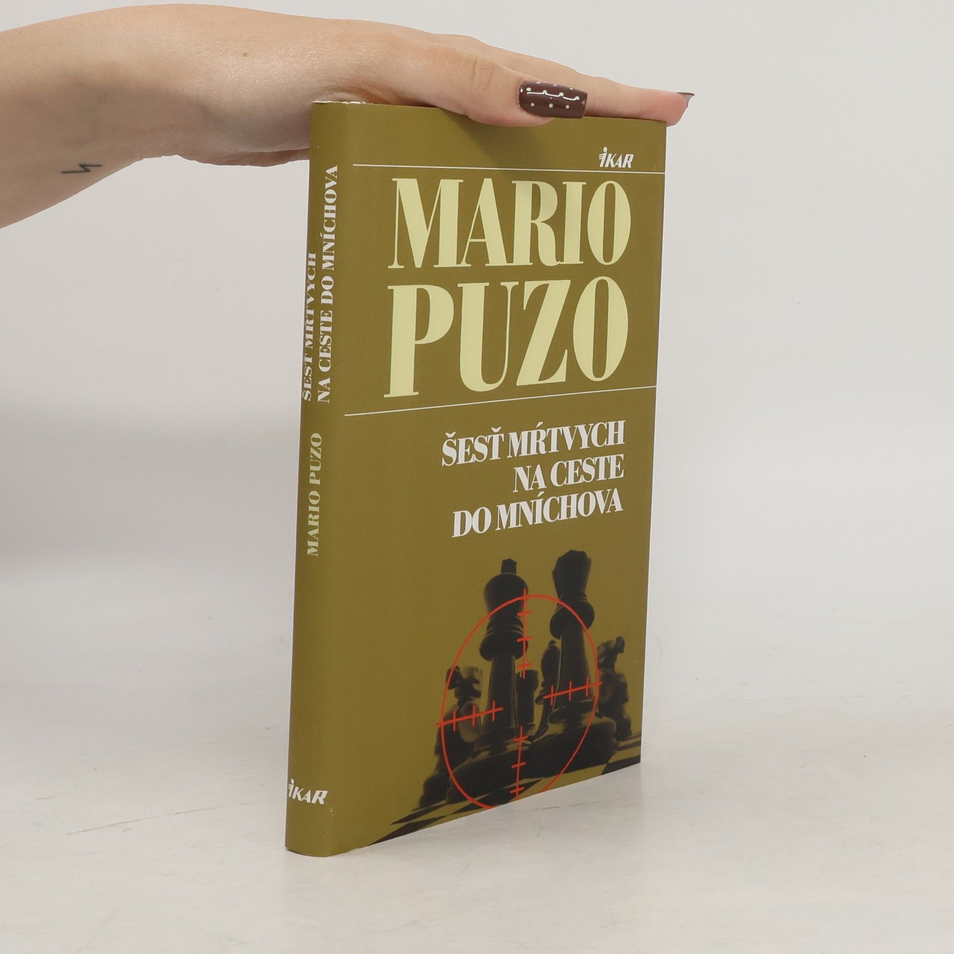 Mario Puzo Šesť mŕtvych na ceste do Mníchova