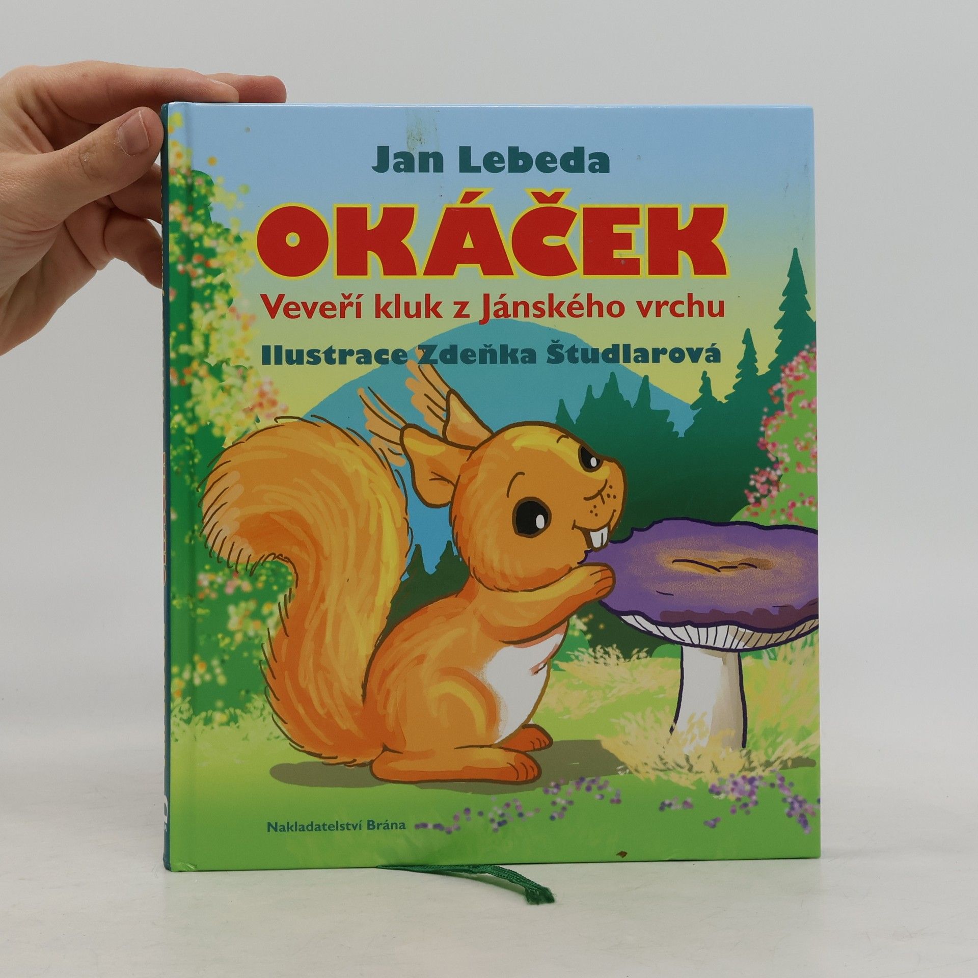 Jan Lebeda Okáček - Veveří kluk z Jánského vrchu