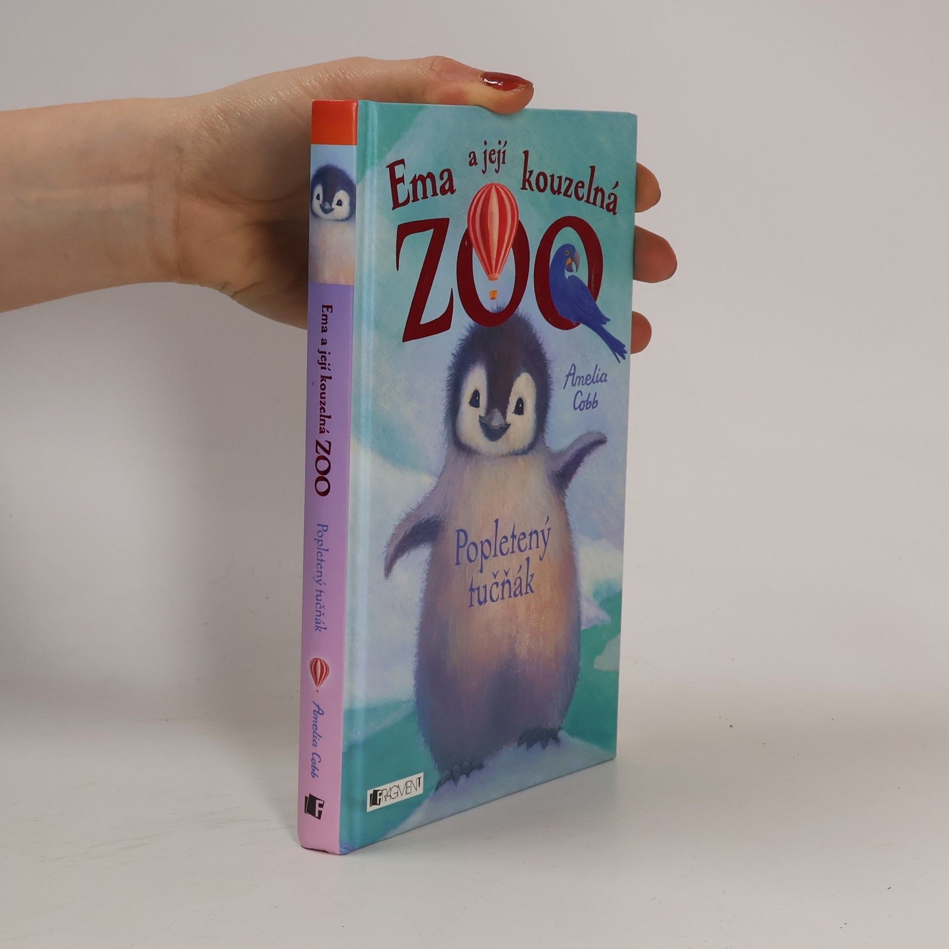 Amelia Cobb Ema a její kouzelná zoo. Popletený tučňák