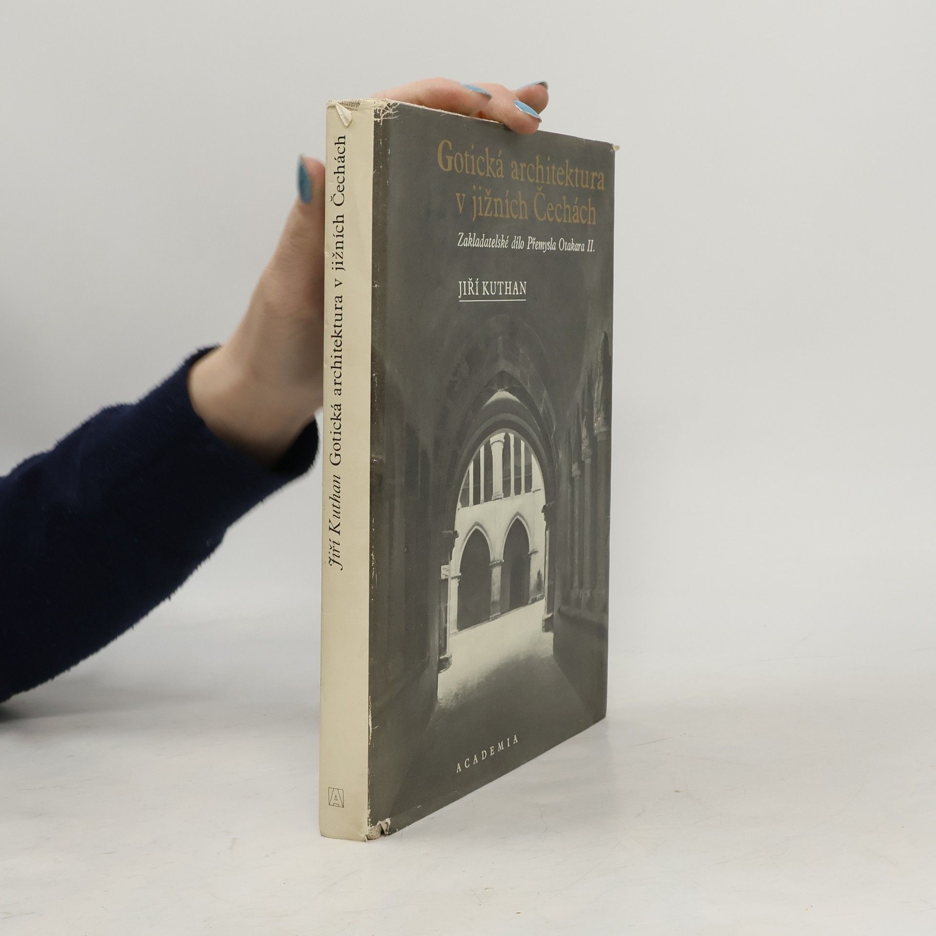 Jiří Kuthan Gotická architektura v jižních Čechách