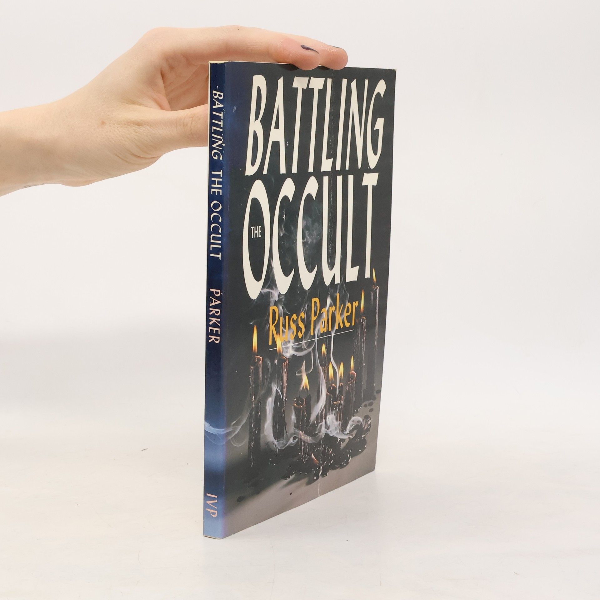 Russ Parker Battling the Occult