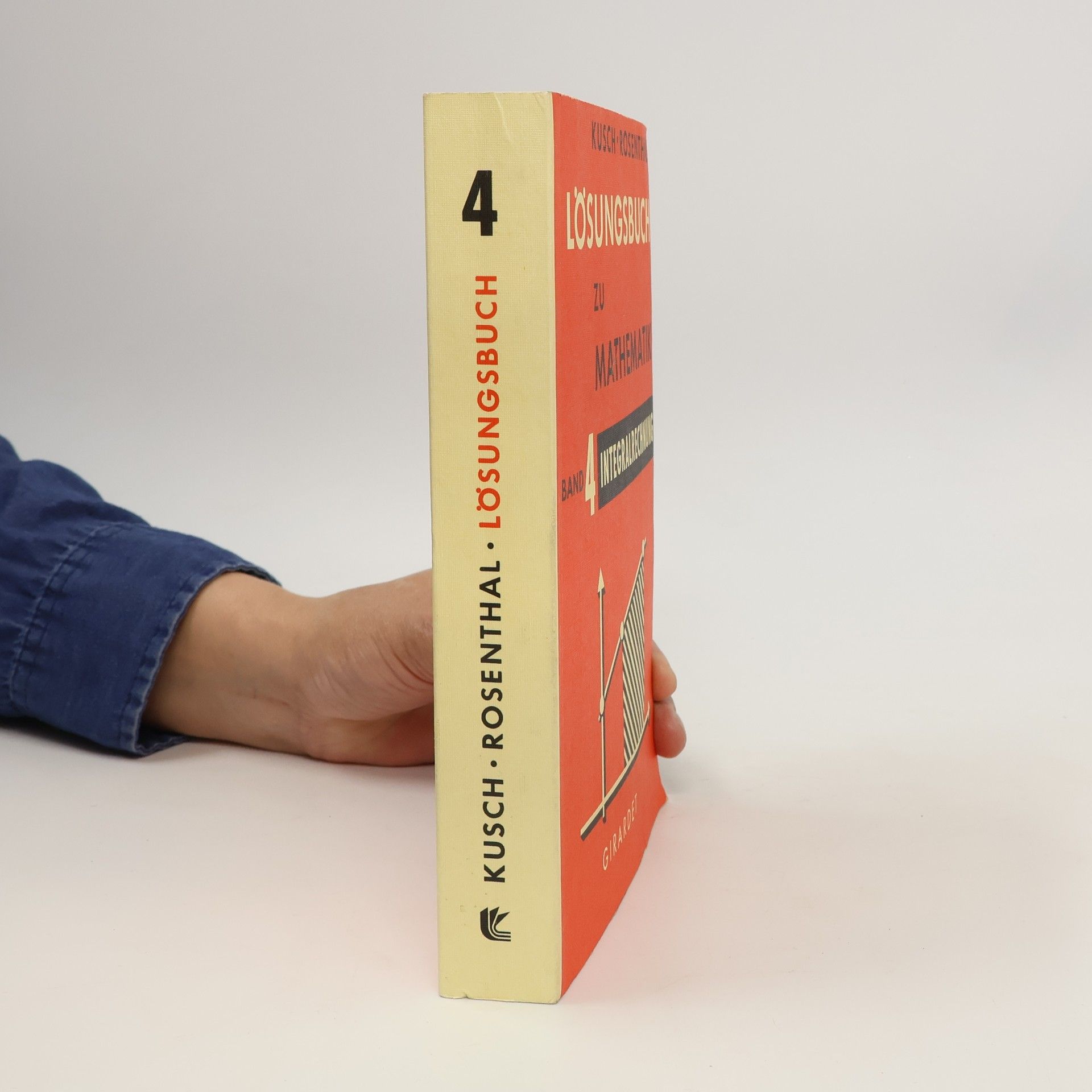 Lösungsbuch zu Mathematik Teil 4 Integralrechnung