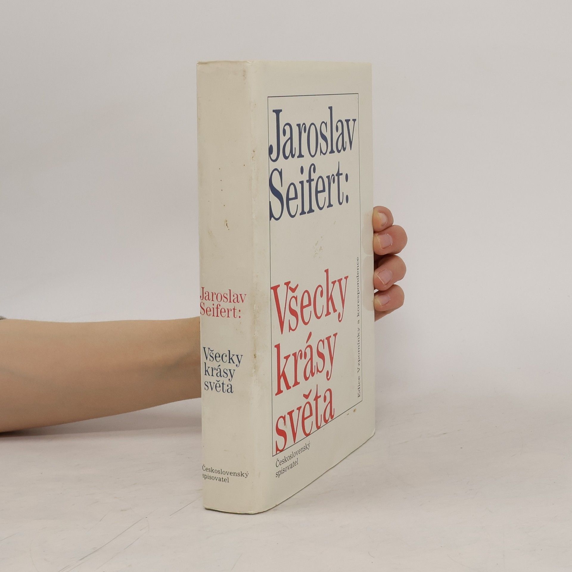 Jaroslav Seifert Všecky krásy světa