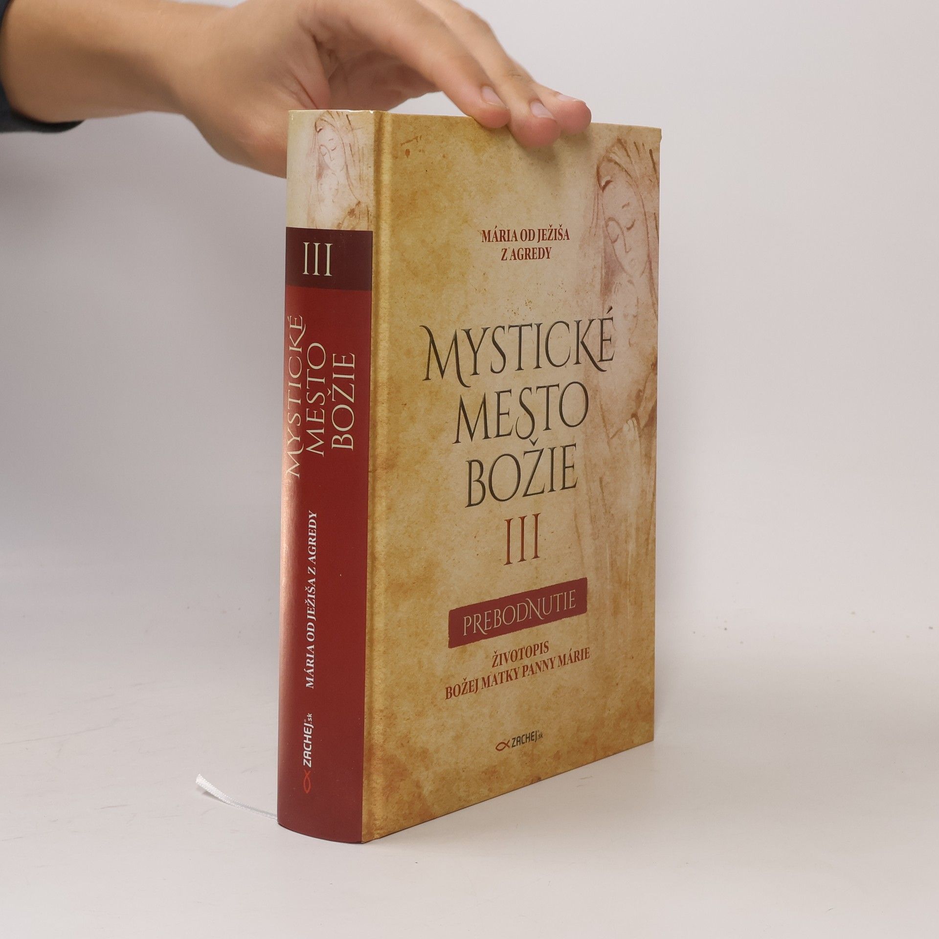Marie od Ježíše z Agredy Mystické mesto božie III. - prebodnutie