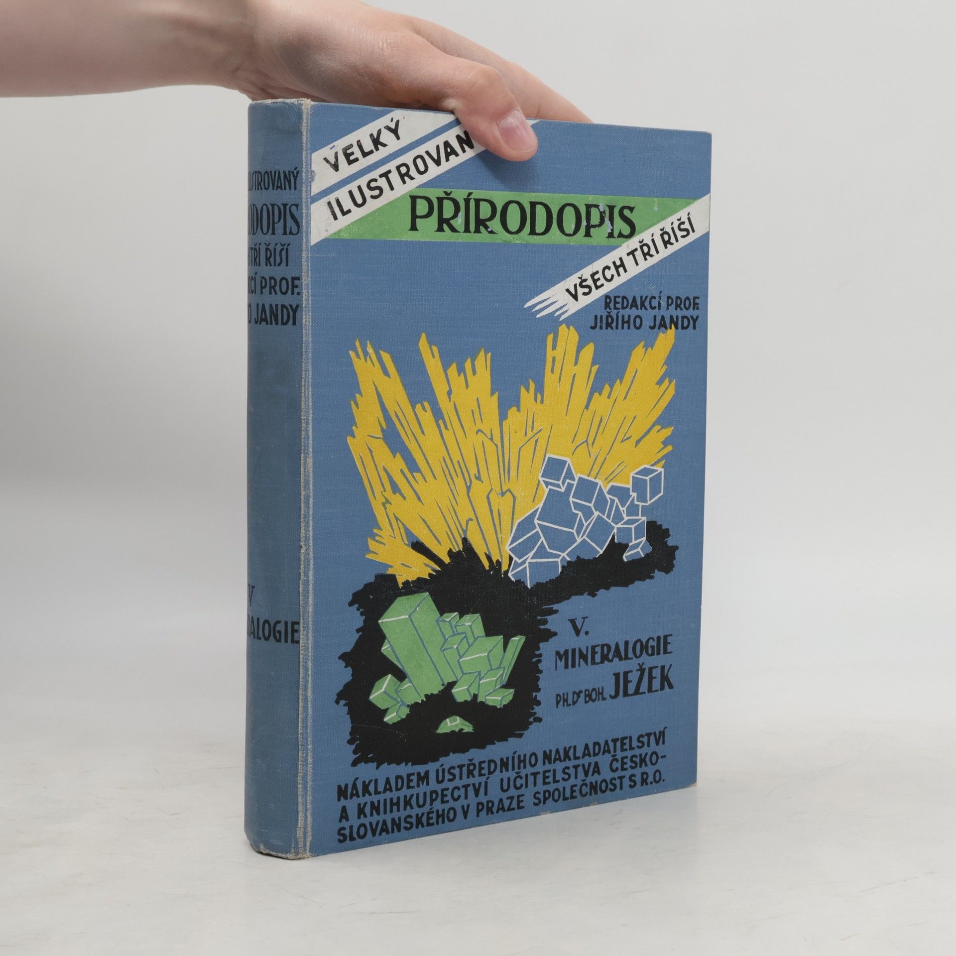 Velký ilustrovaný přírodopis všech tří říší V. Mineralogie
