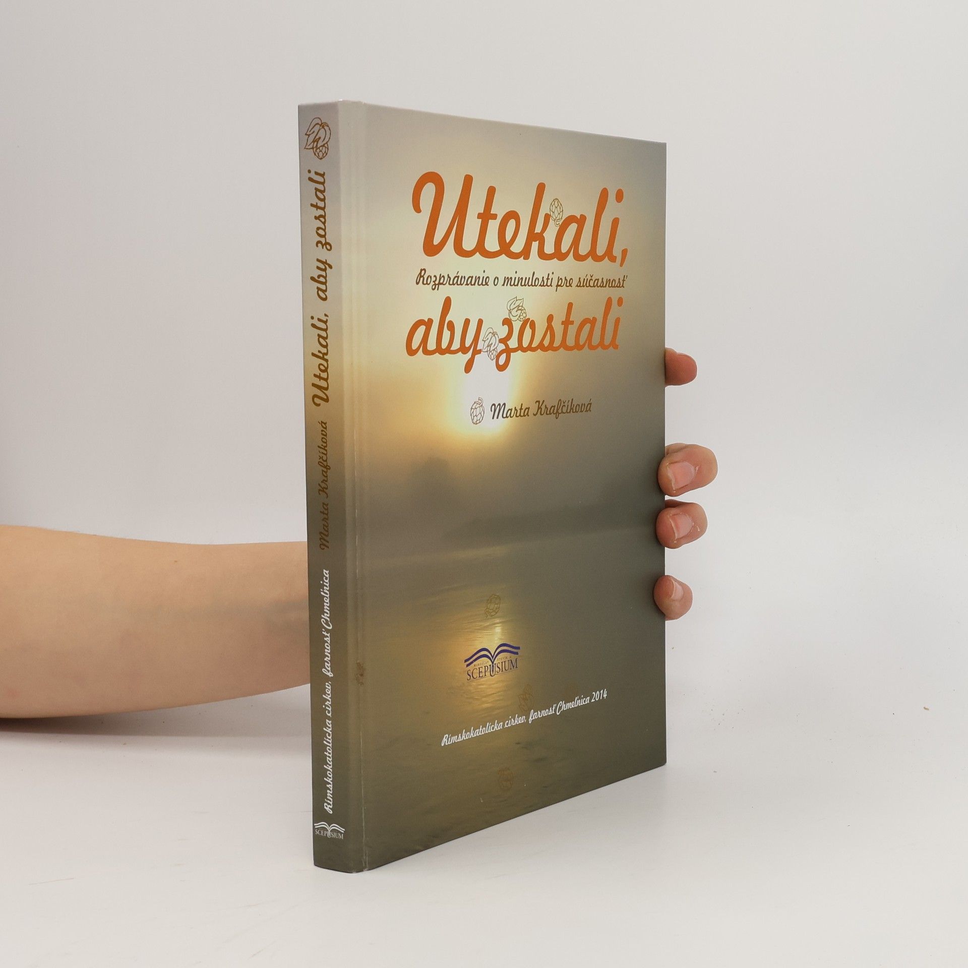 Marta Krafčíková Utekali, aby zostali