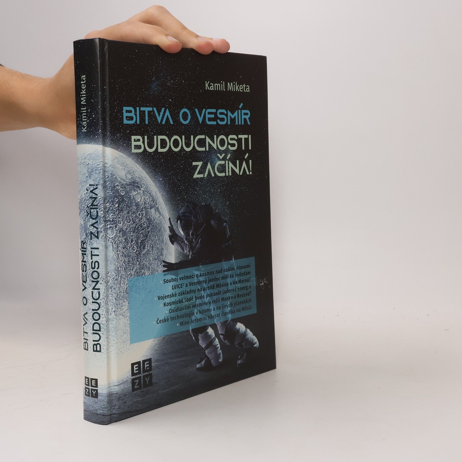 Kamil Miketa Bitva o vesmír budoucnosti začíná!
