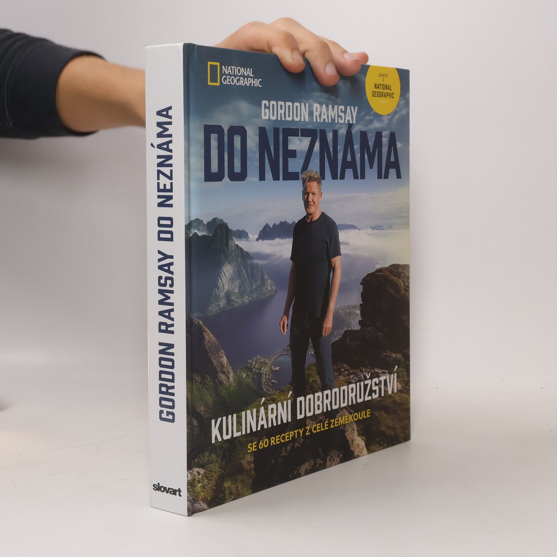Stanislava Moravcová Do neznáma : kulinární dobrodružství se 60 recepty z celé zeměkoule