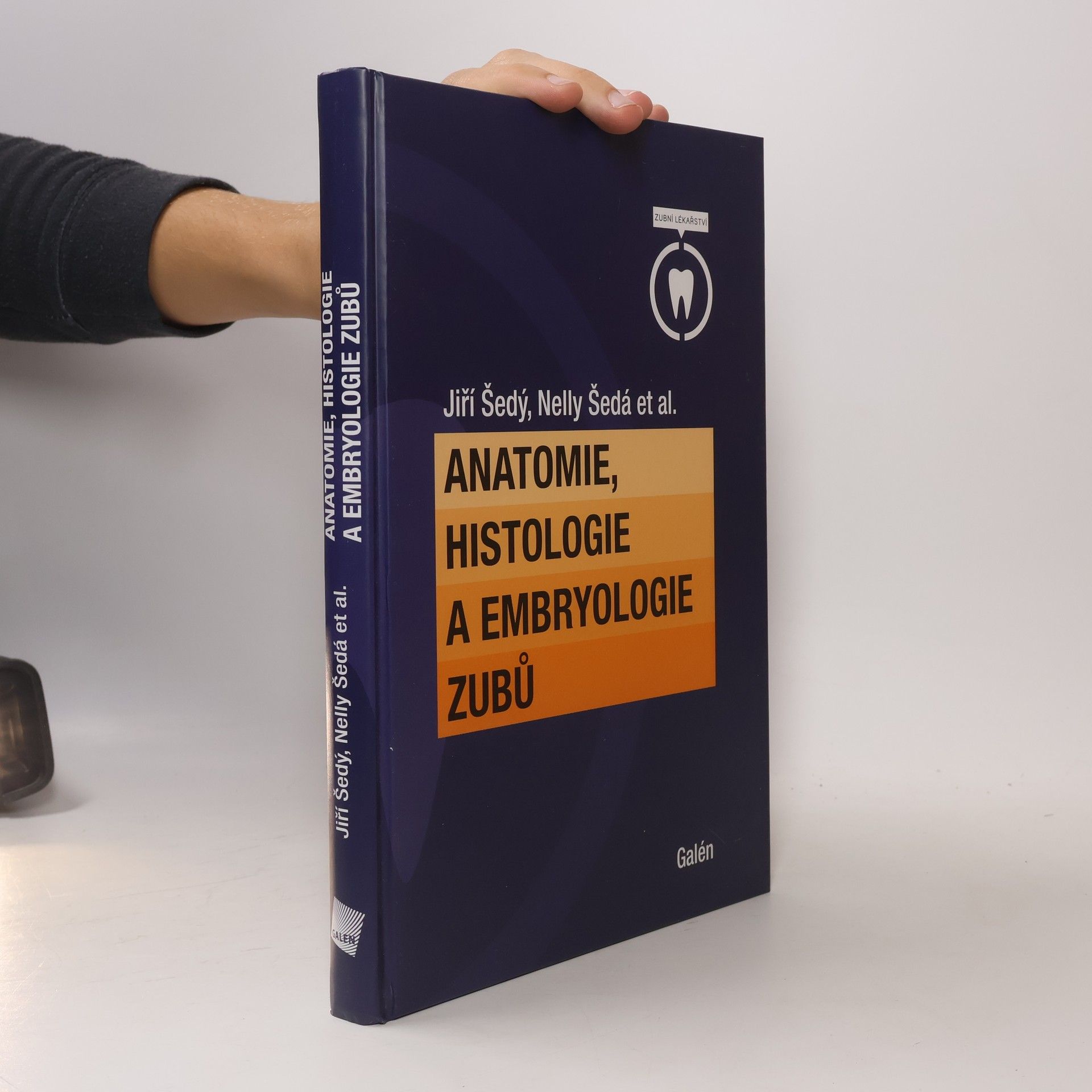 Nelly Šedá Anatomie, histologie a embryologie zubů
