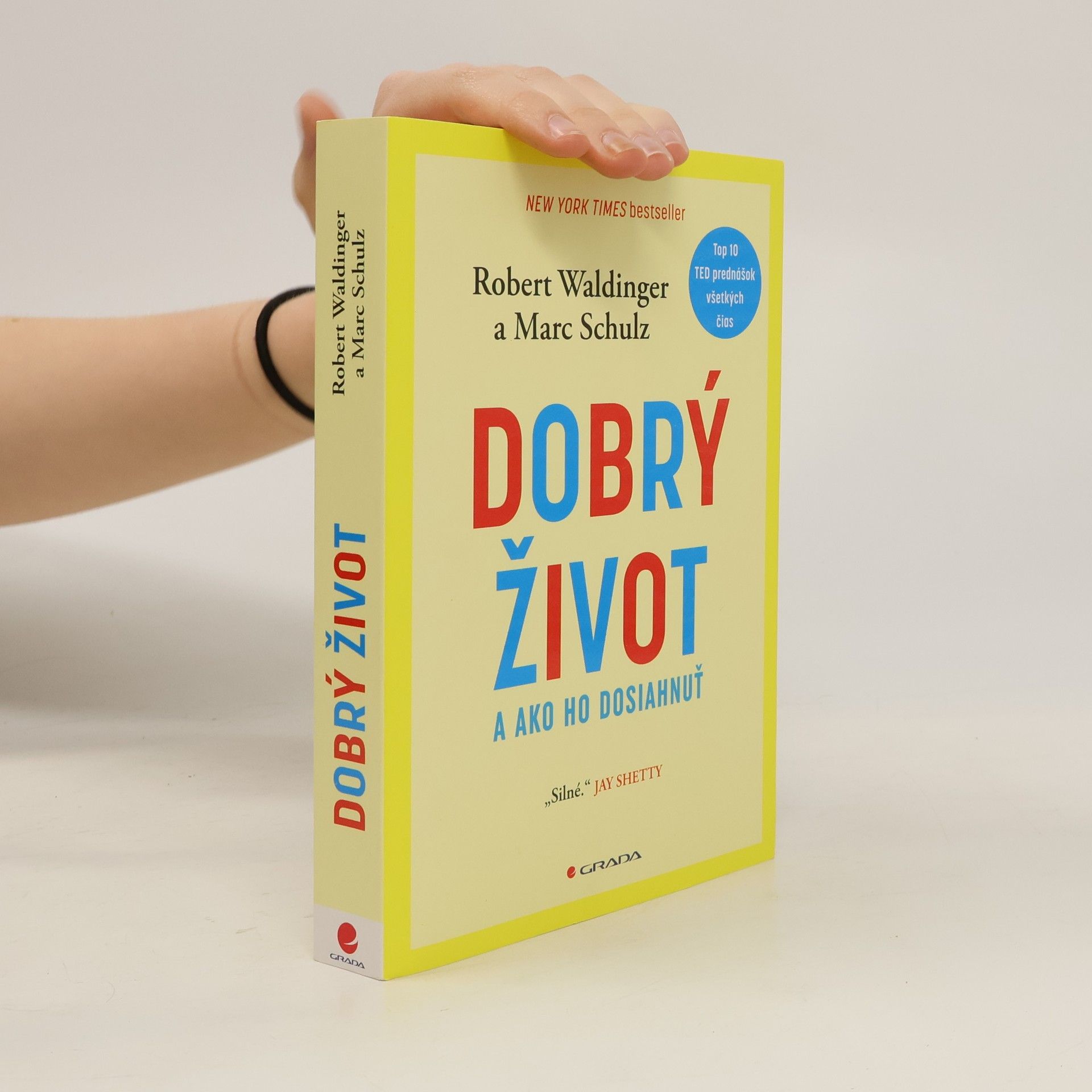 Robert Waldinger Dobrý život a ako ho dosiahnuť