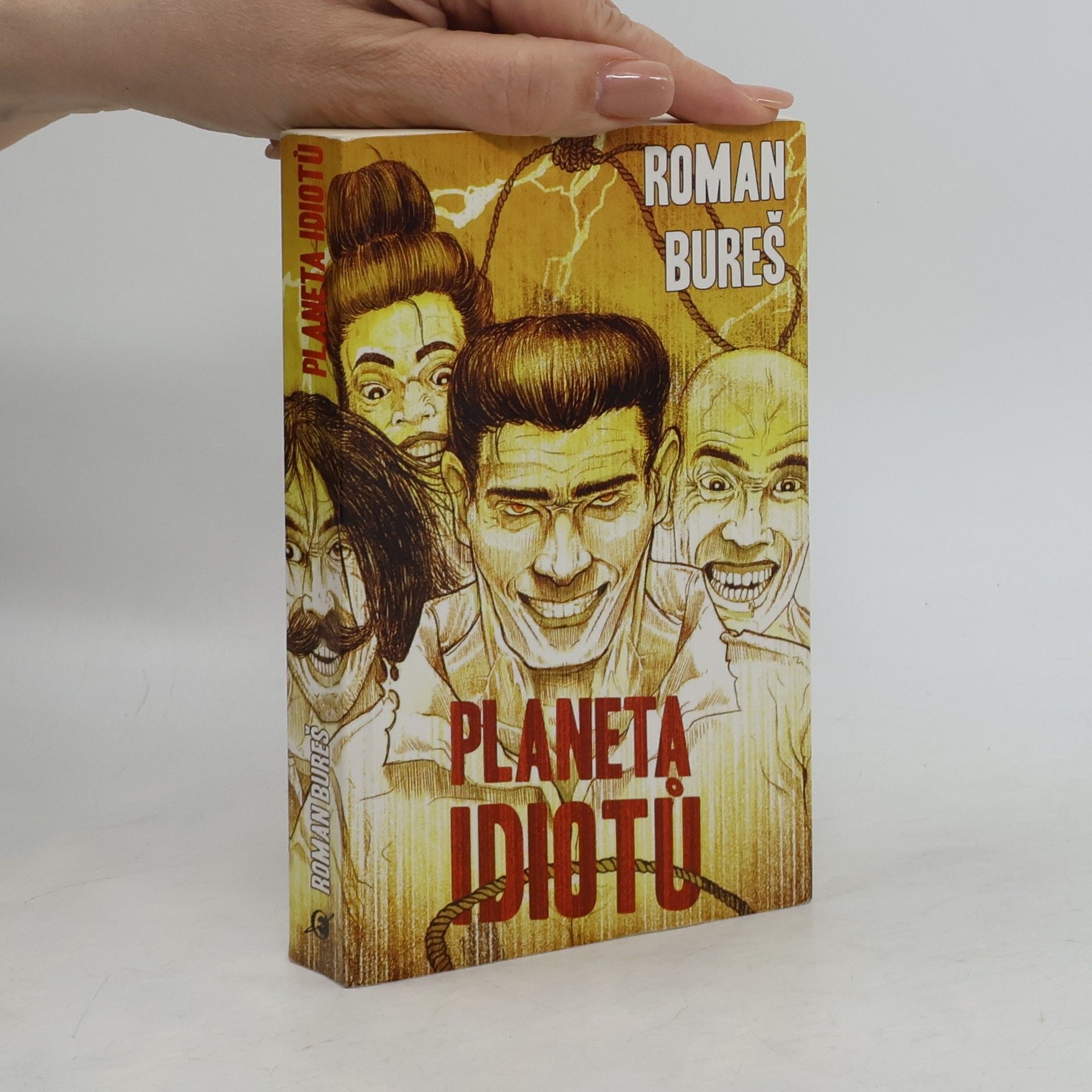 Roman Bureš Planeta idiotů