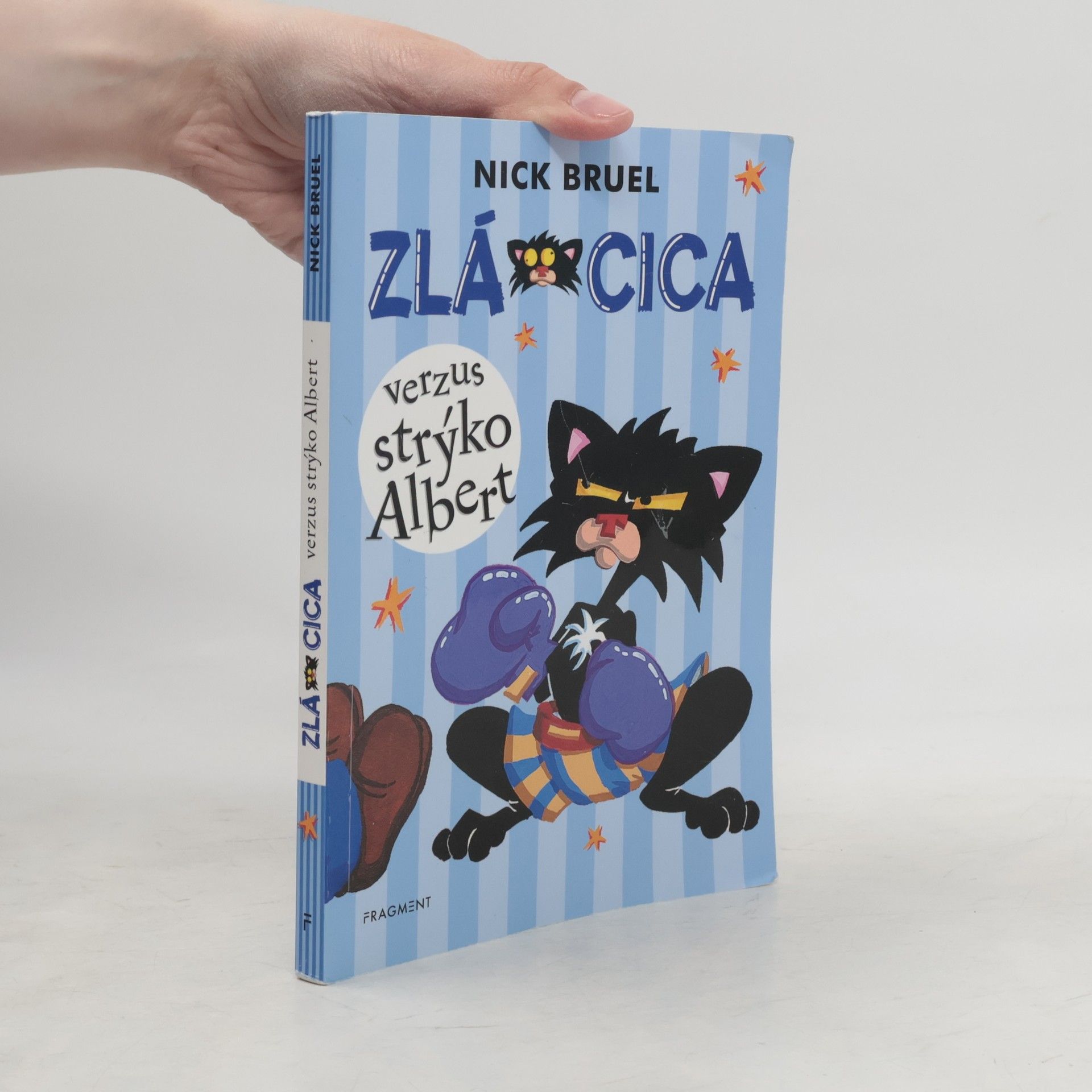 Nick Bruel Zlá Cica verzus strýko Albert