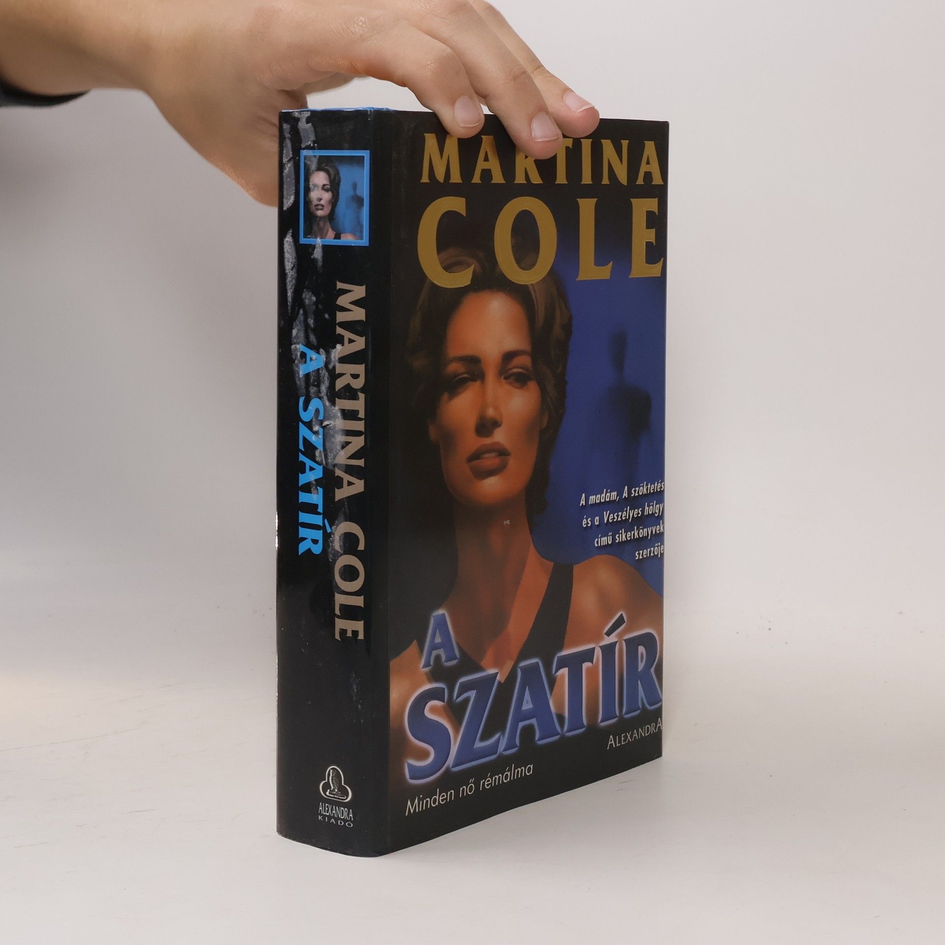 Martina Cole A szatír. Minden nő rémálma