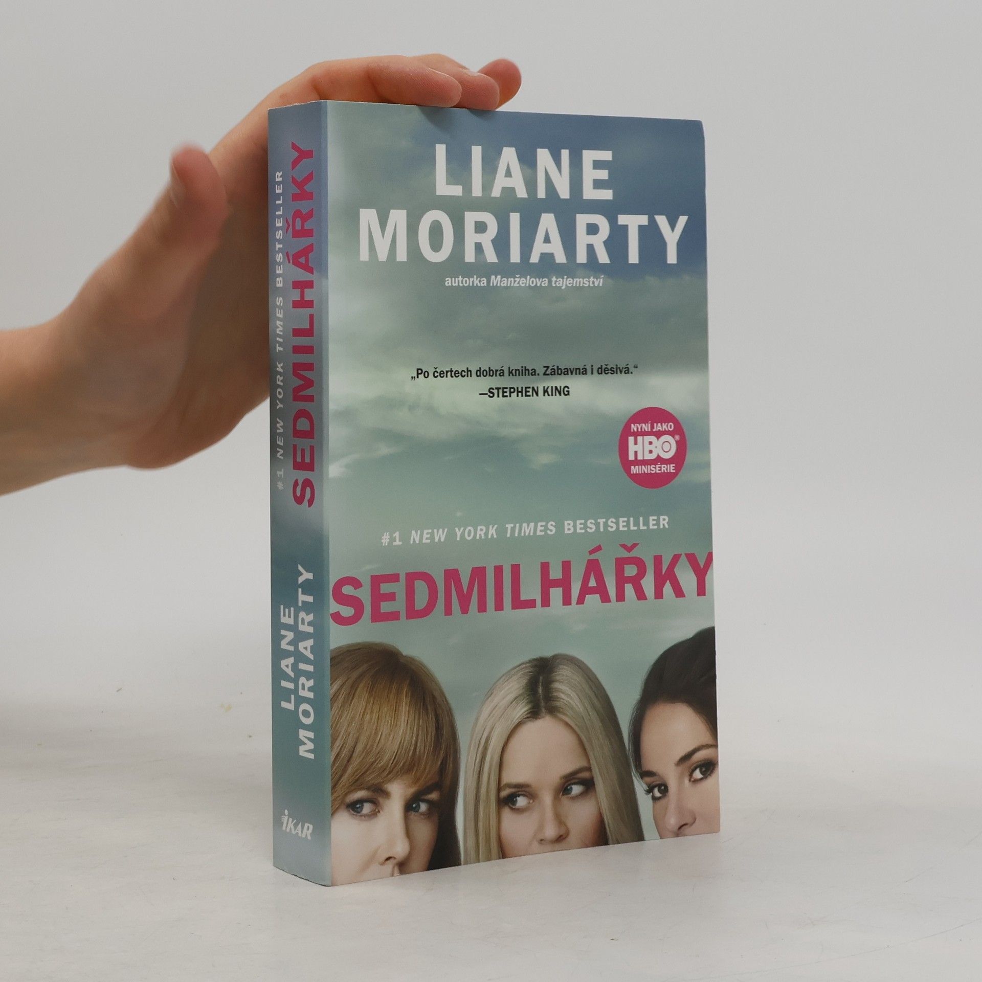Liane Moriarty Sedmilhářky