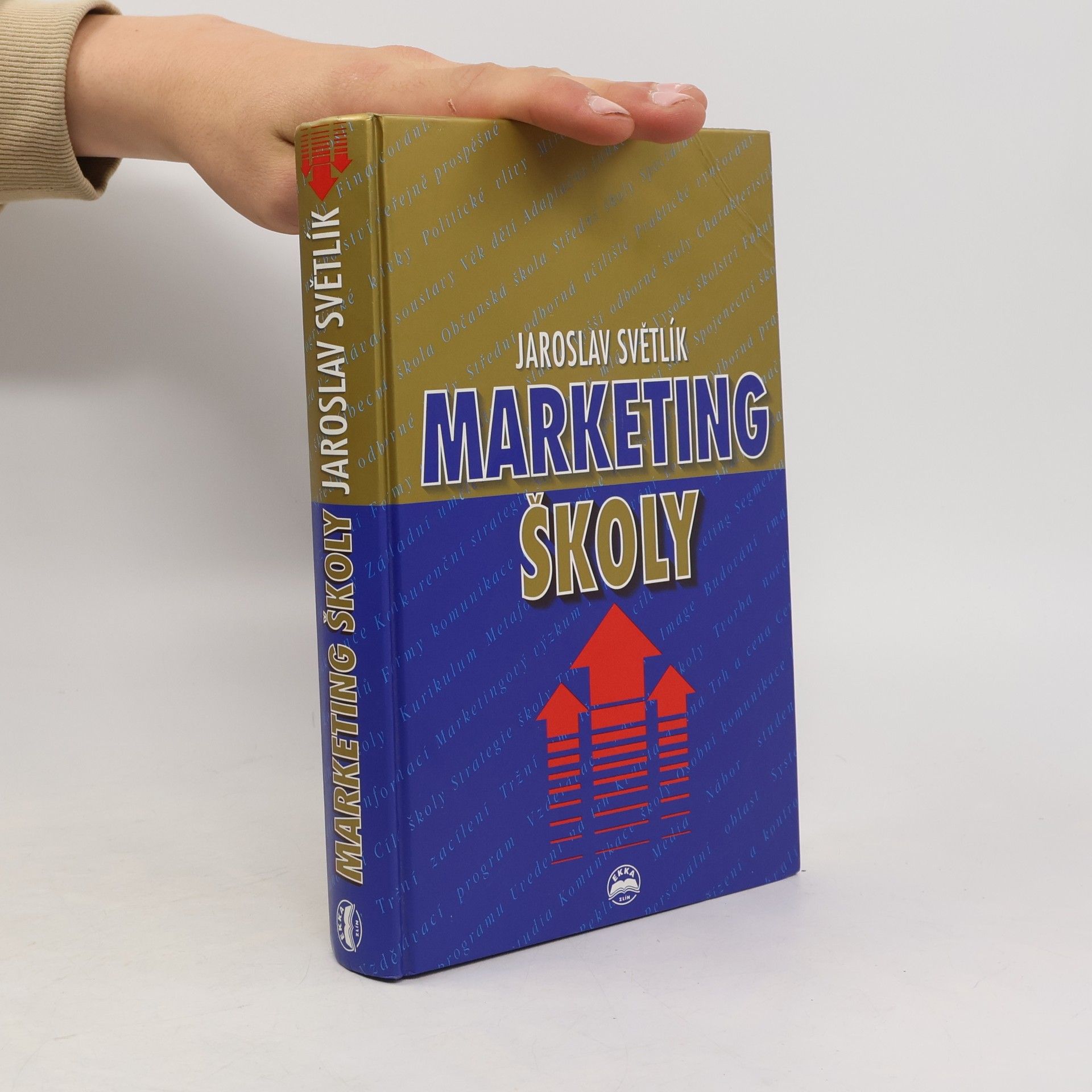 Jaroslav Světlík Marketing školy