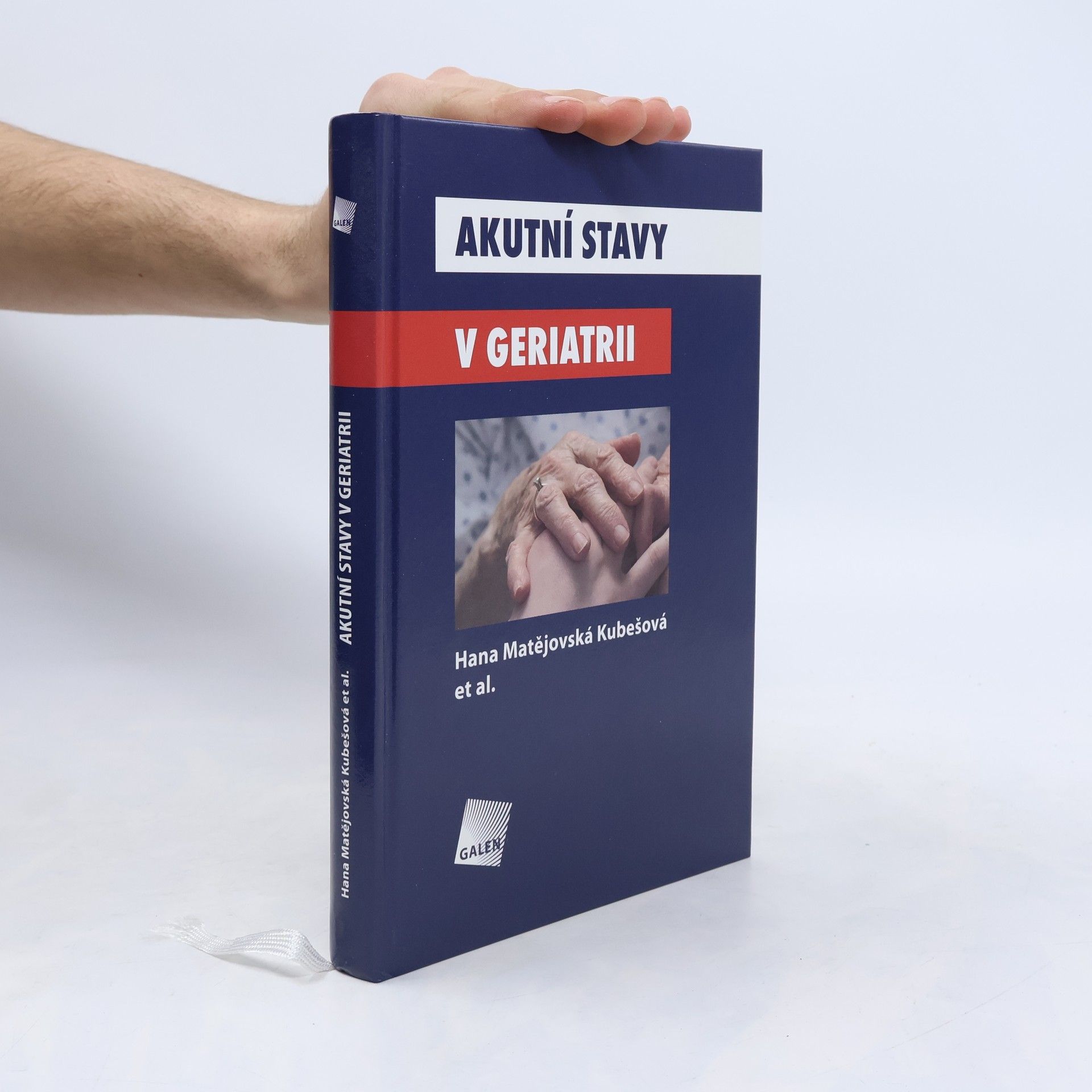 Hana Matějovská Kubešová Akutní stavy v geriatrii