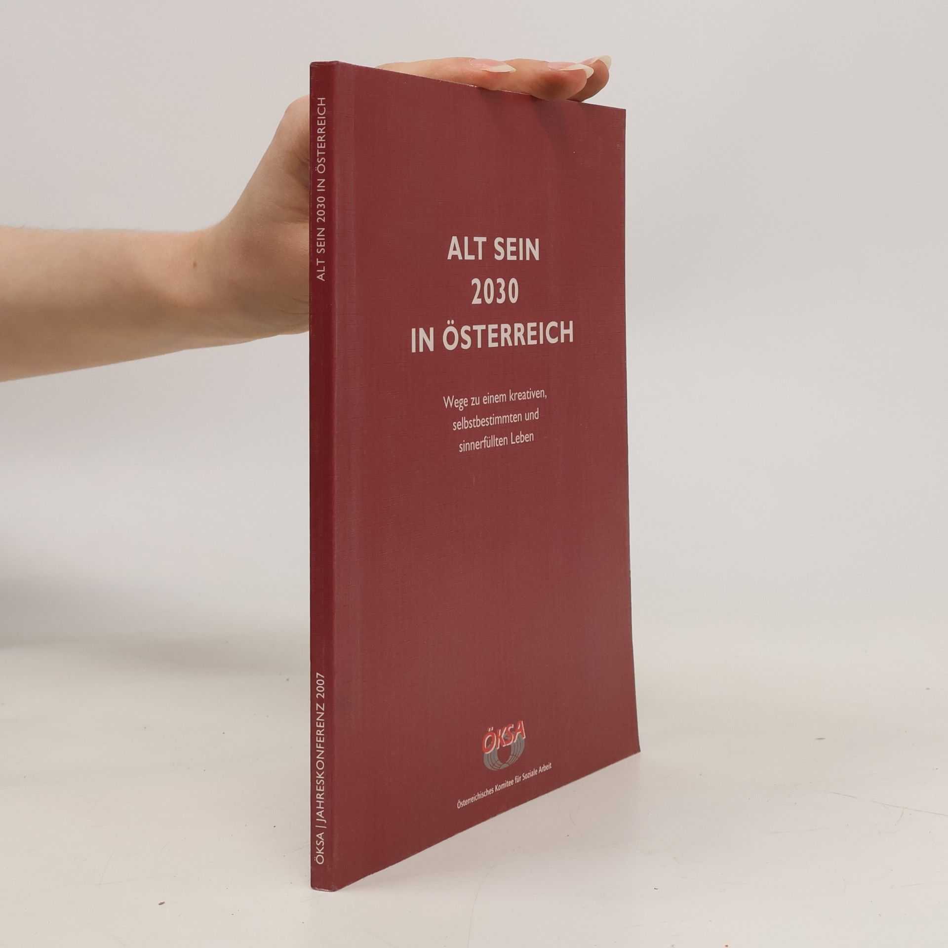Various authors Alt sein 2030 in Österreich