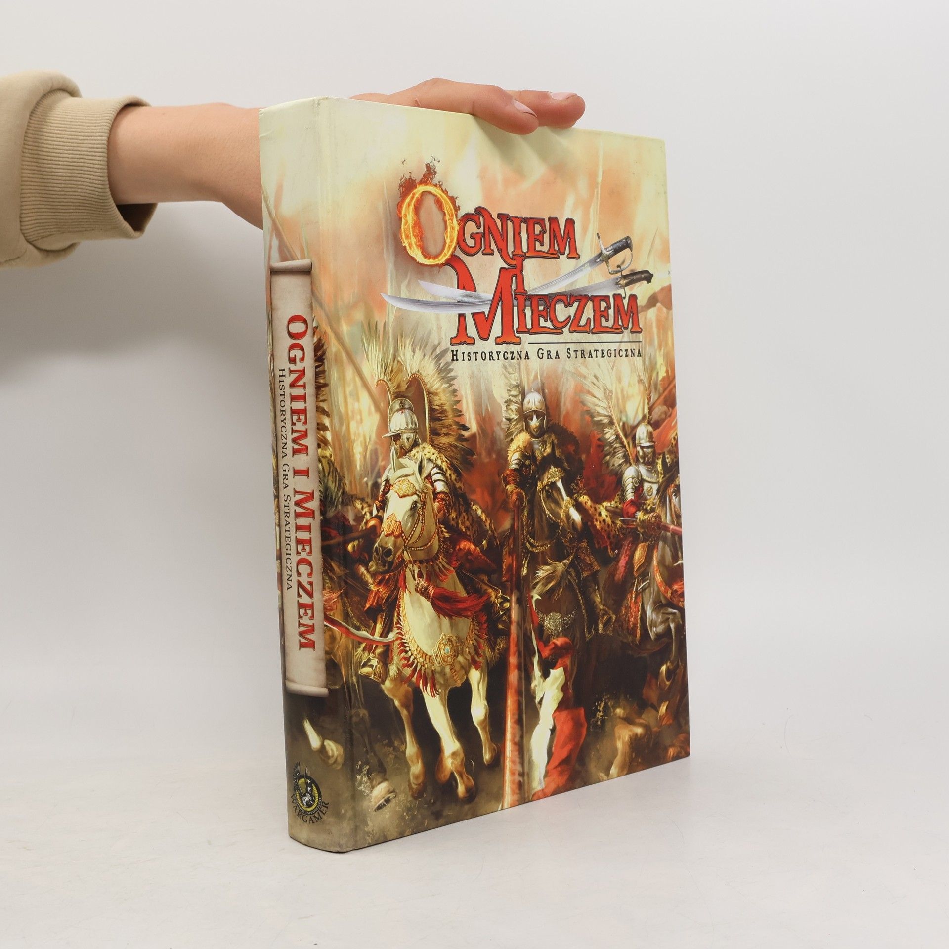 Rafał Szwelicki Ogniem i Mieczem. Historyczna Gra Strategiczna
